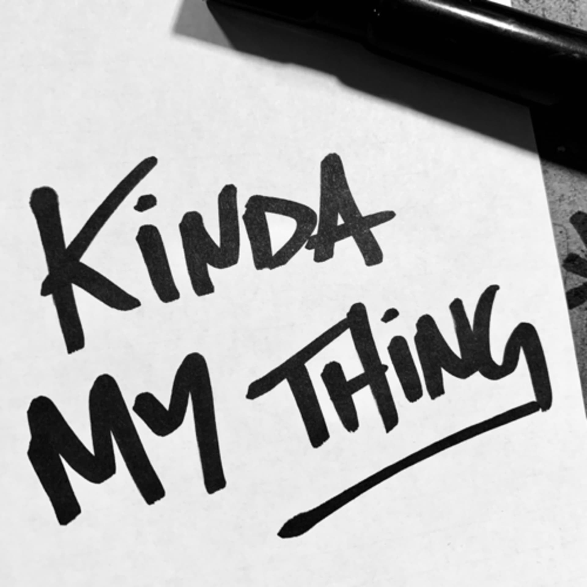 Kinda My Thing - Podcasts