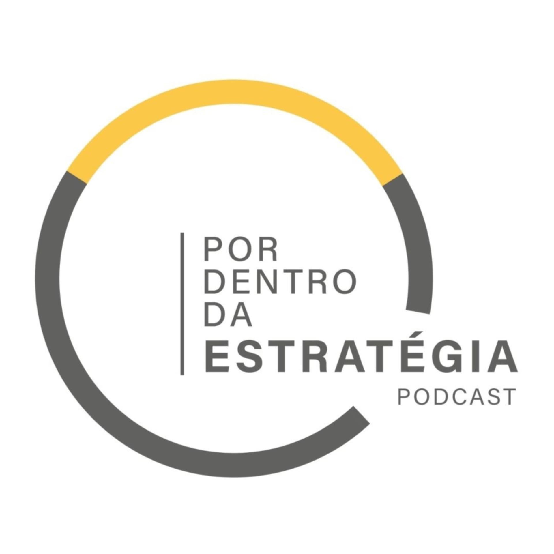 Por Dentro da Estratégia - Podcasts