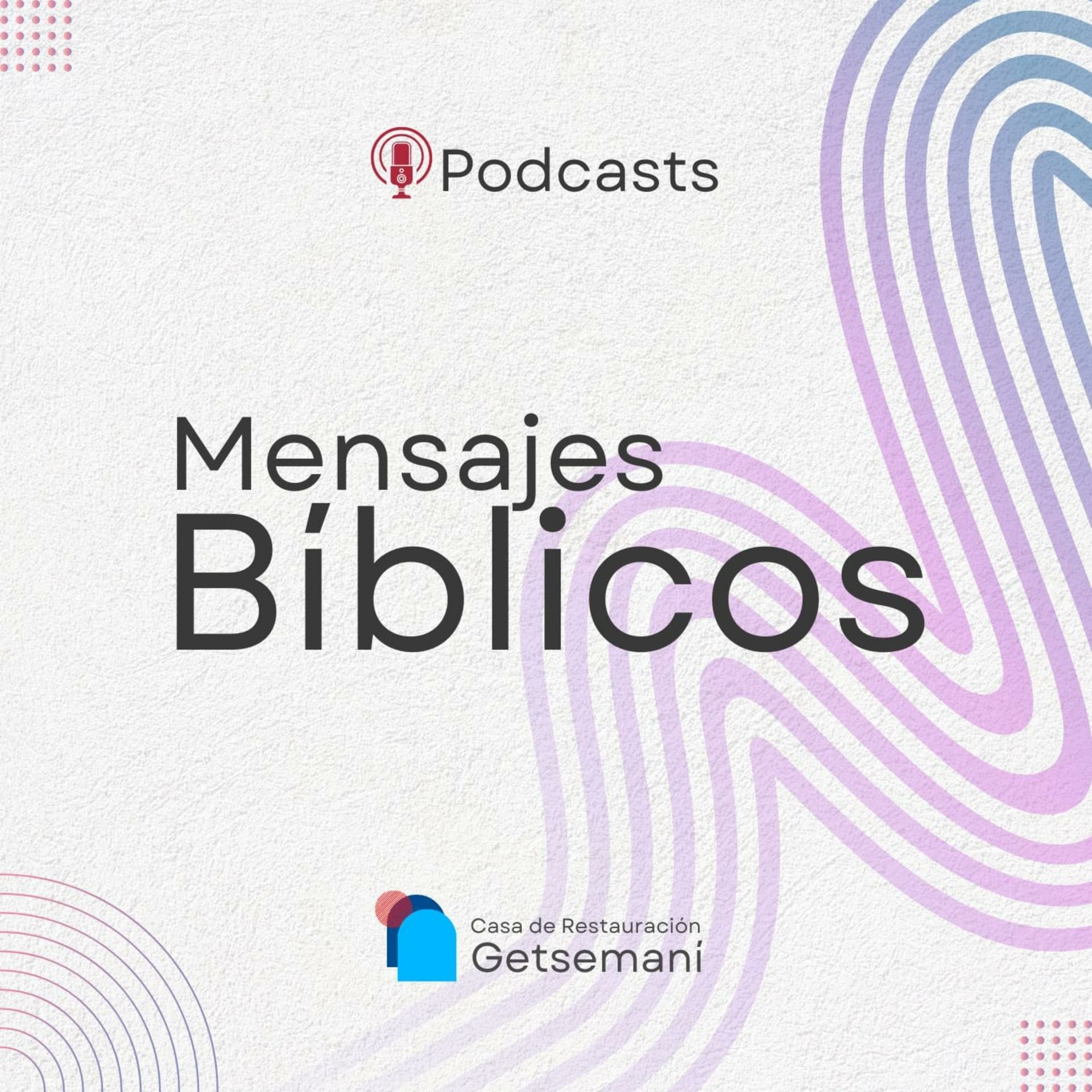 Mensajes Bíblicos - CDRGetsemani