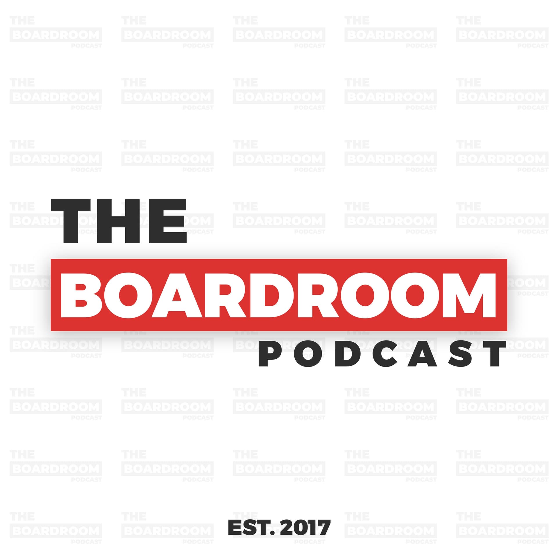 The Boardroom Podcast - Podcasts