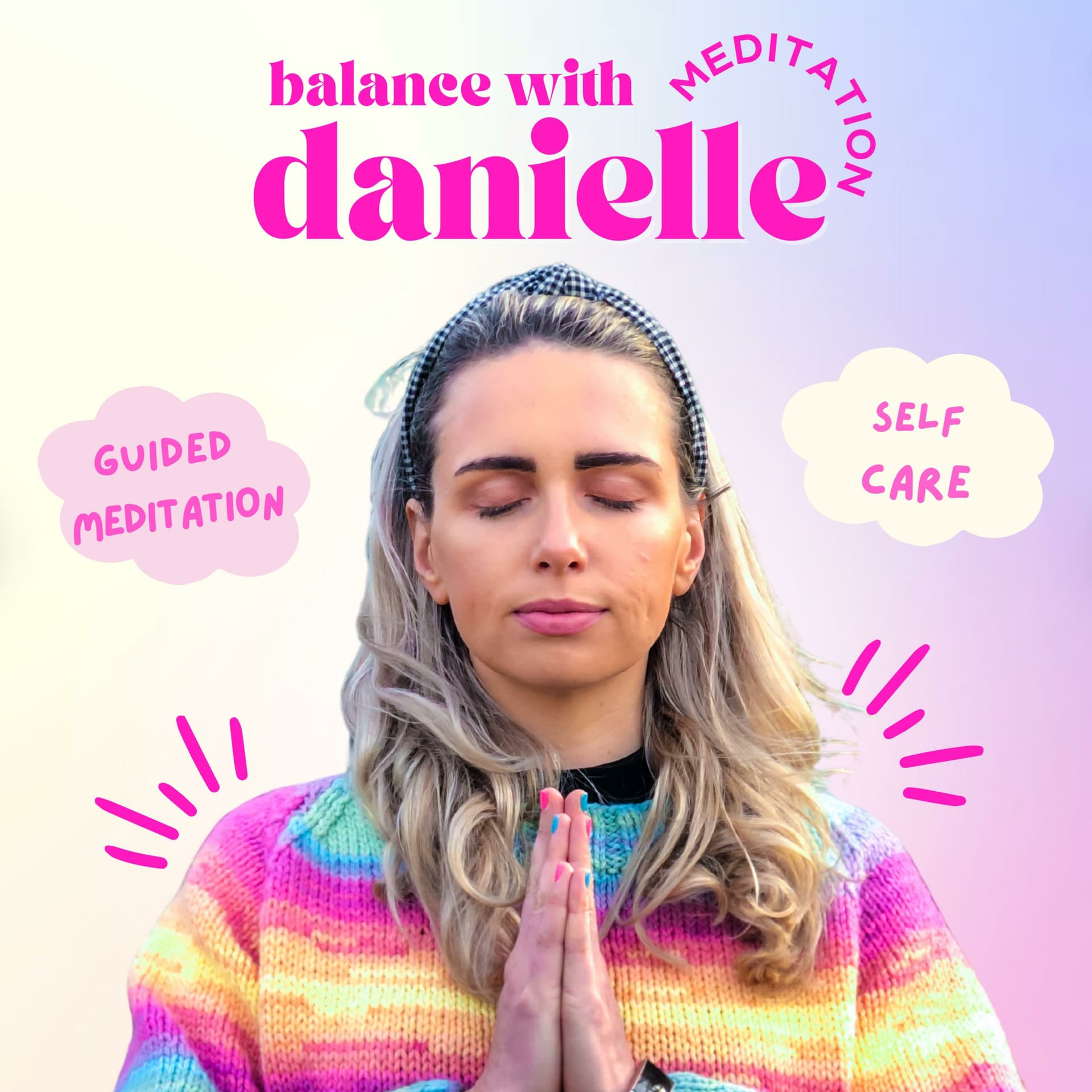 Balance With Danielle - Podcasts