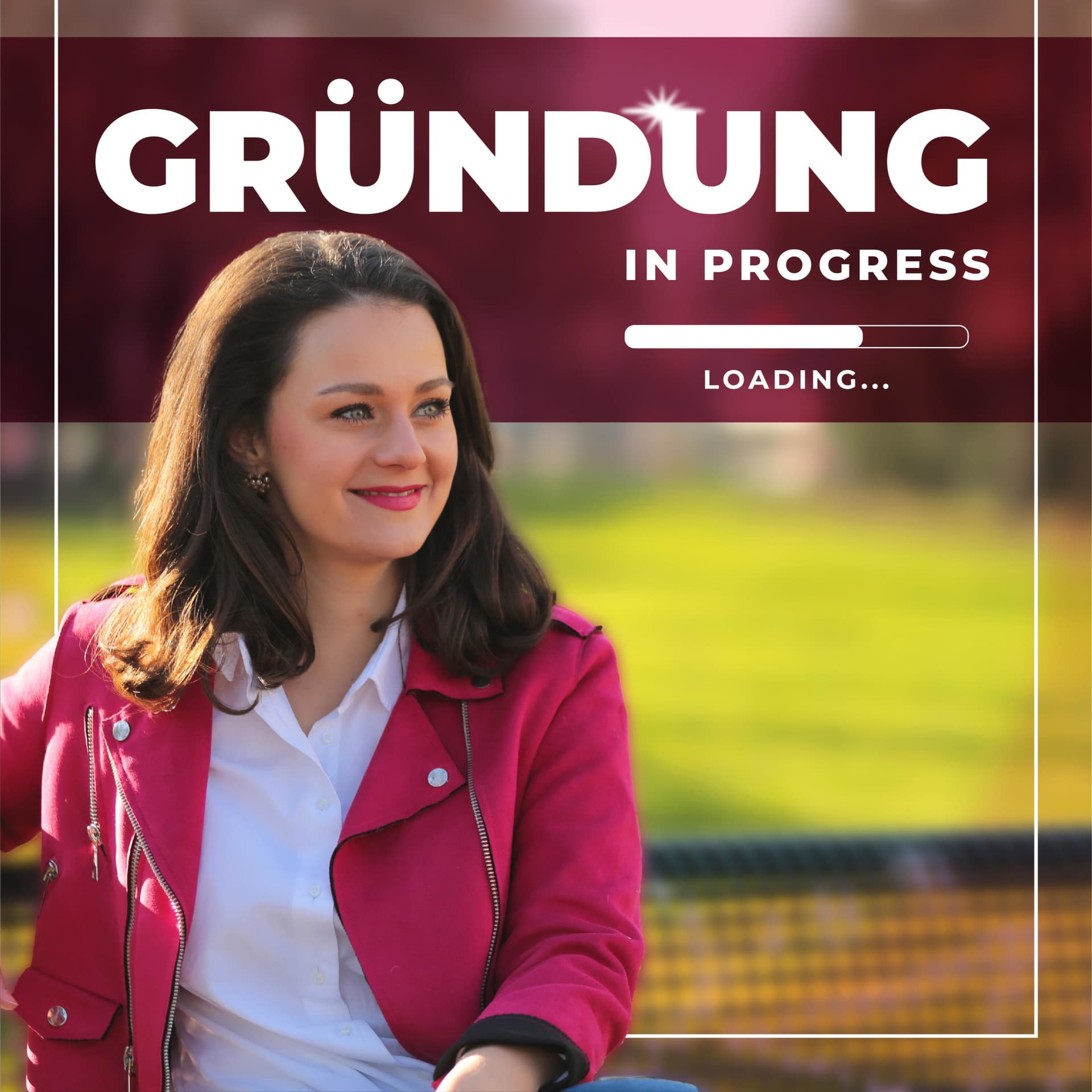 Gründung in Progress - Podcasts