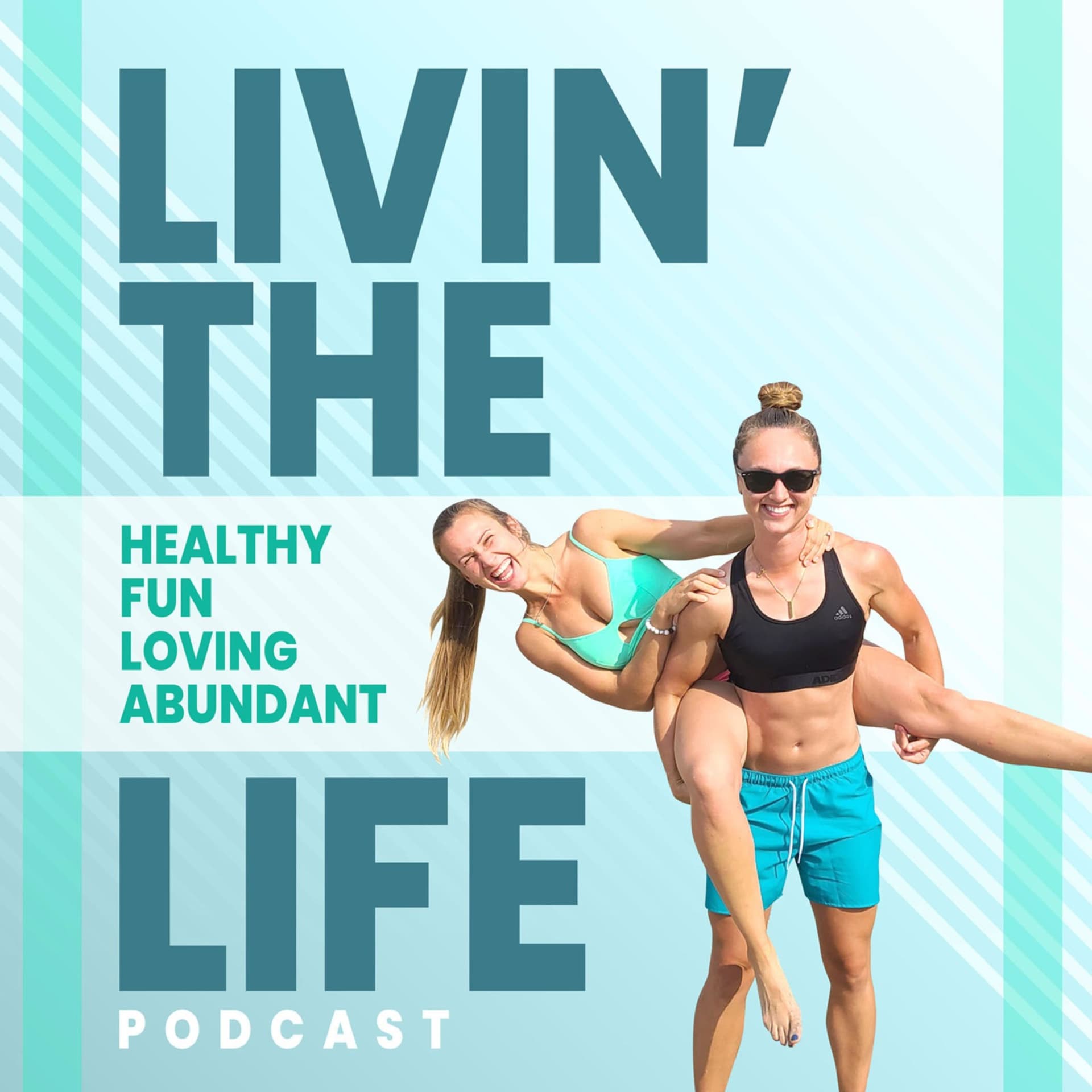 Livin' The Life - Podcasts