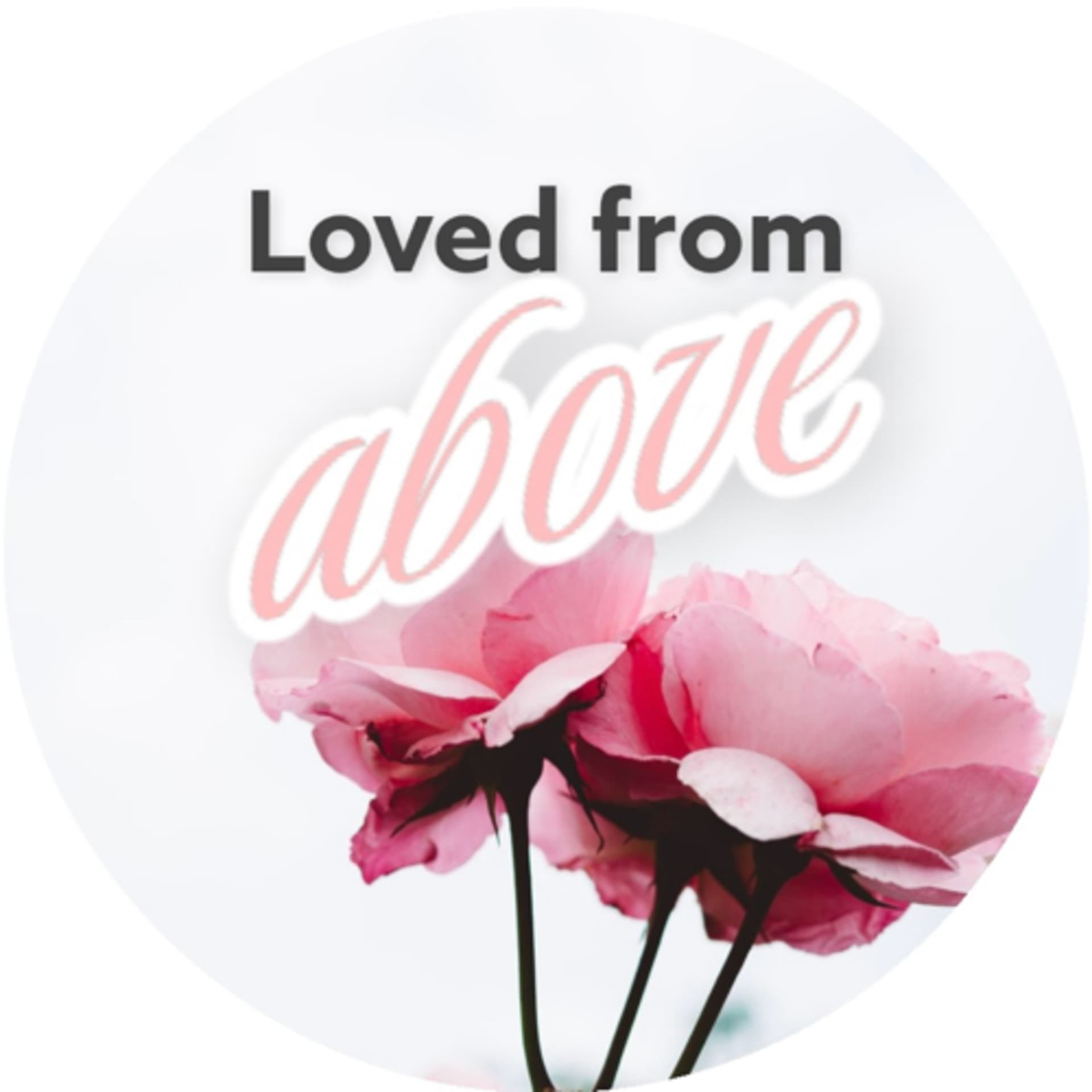 Loved from above - Podcast 🇩🇪🇪🇸 der dich mit Liebe erfüllt | Podcast que te llena de Amor - Podcasts