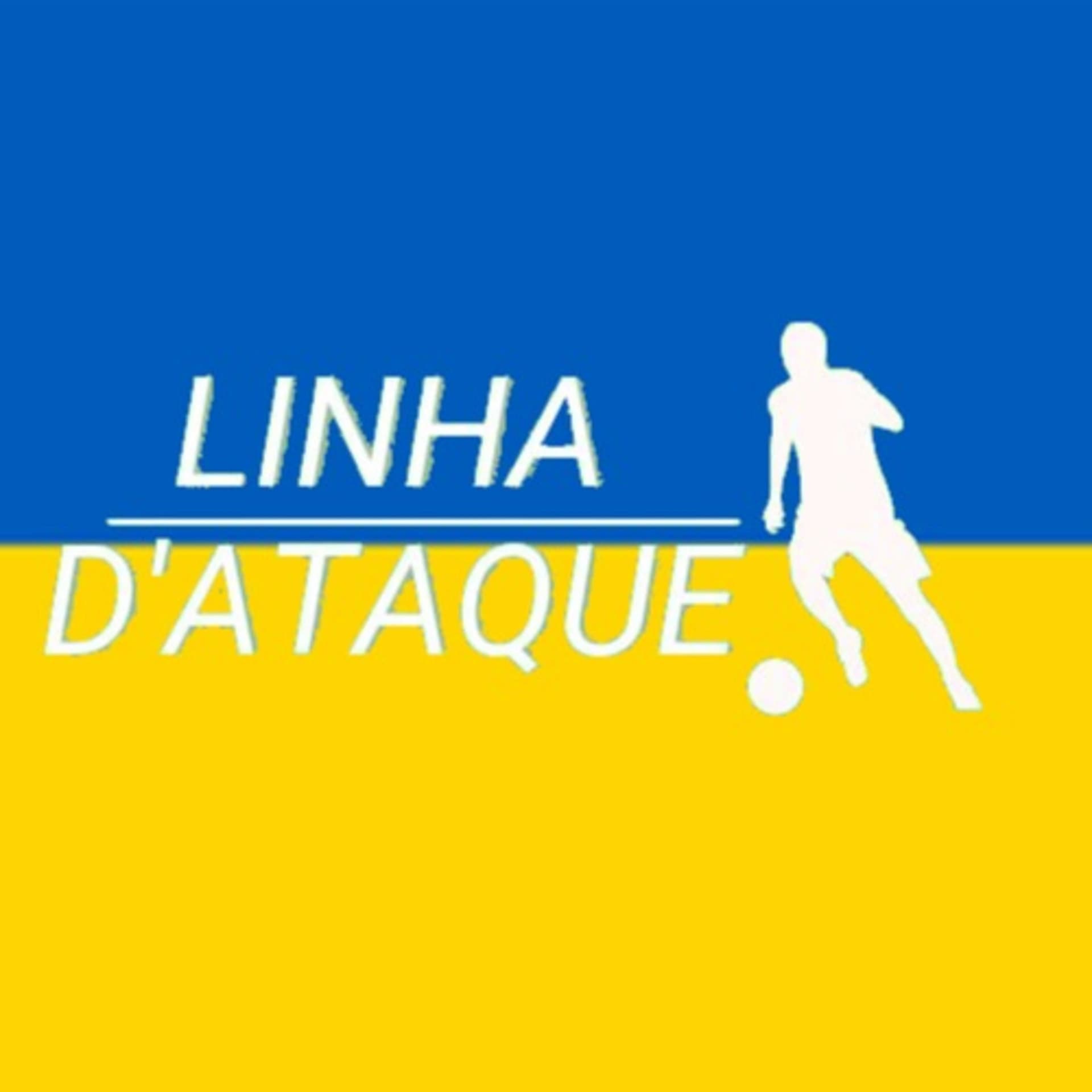 Linha d'Ataque - Podcasts