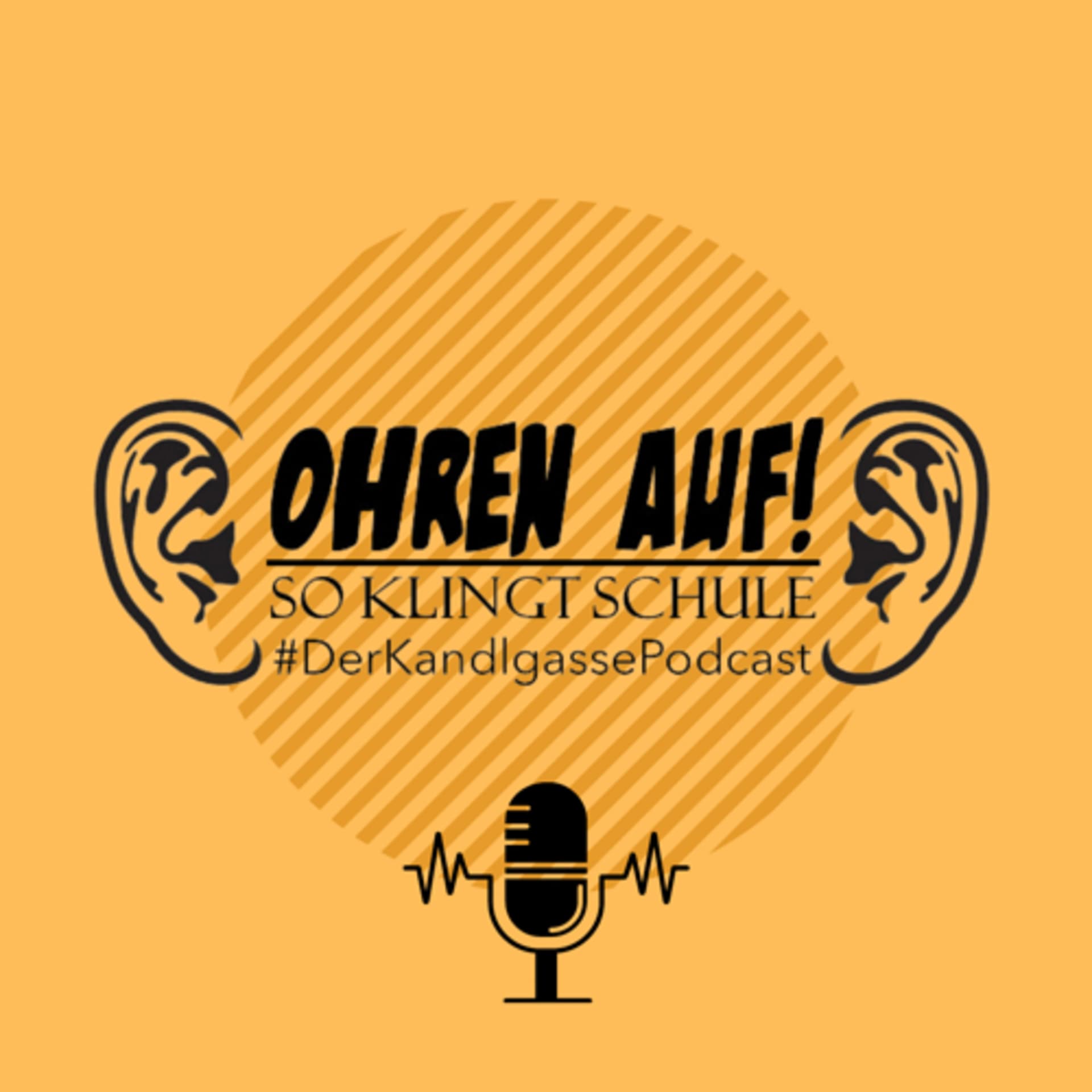 Ohren auf! So klingt Schule! - Podcasts