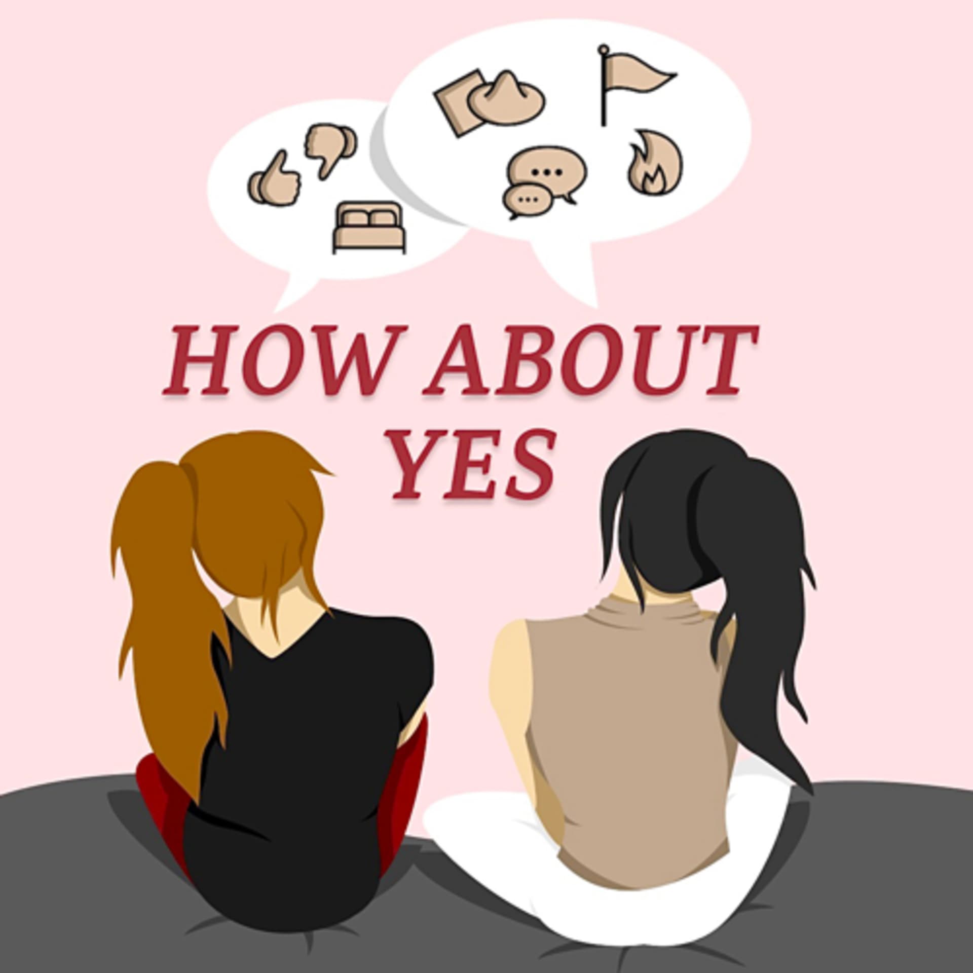 How About Yes