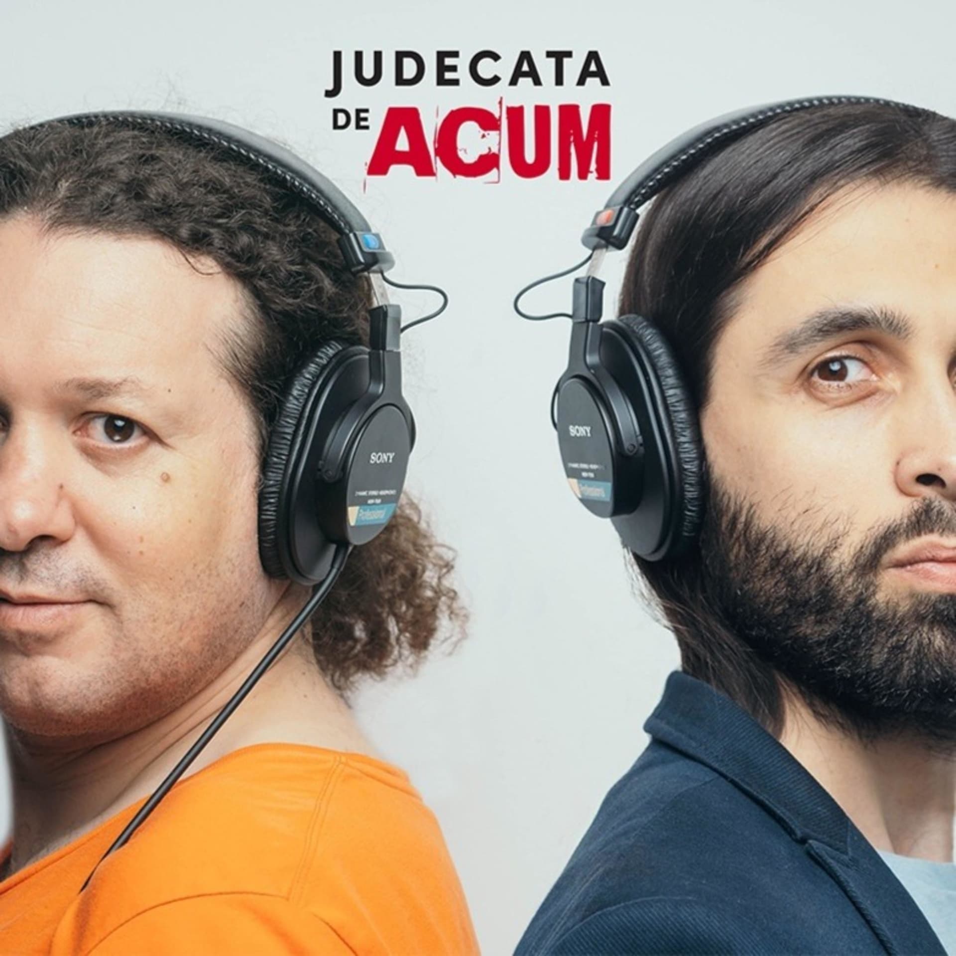Judecata de Acum - Podcasts