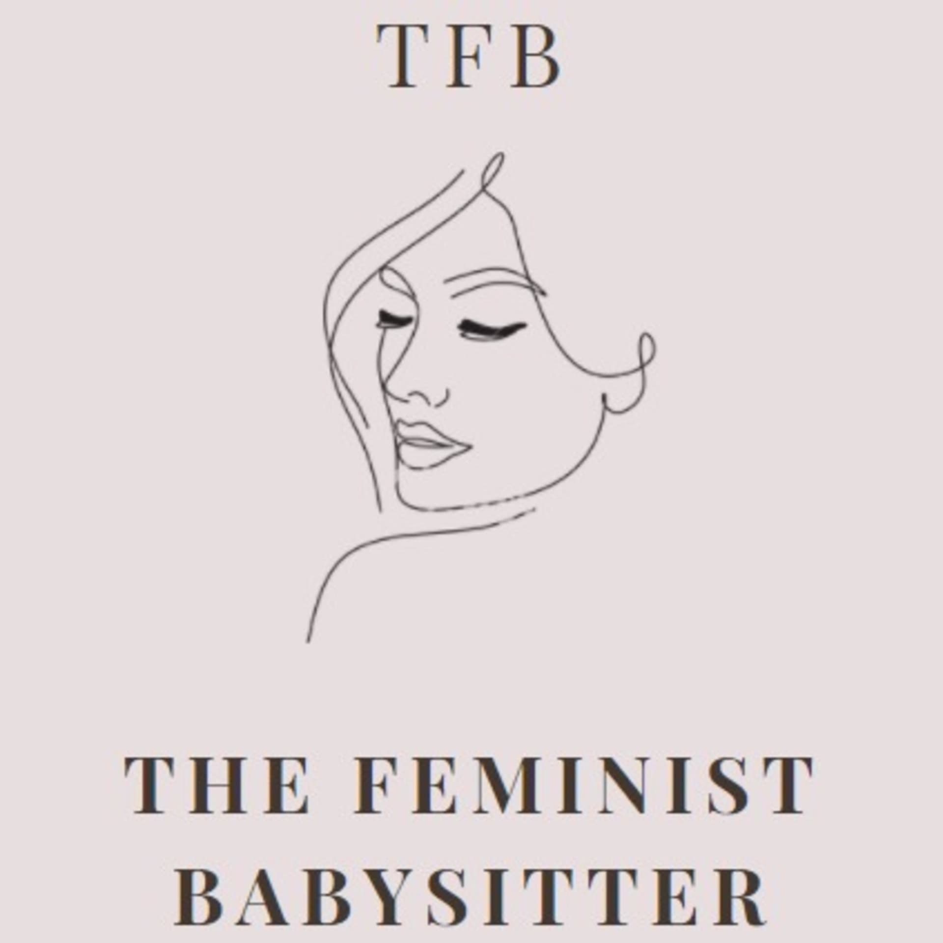 The Feminist Babysitter - Podcasts