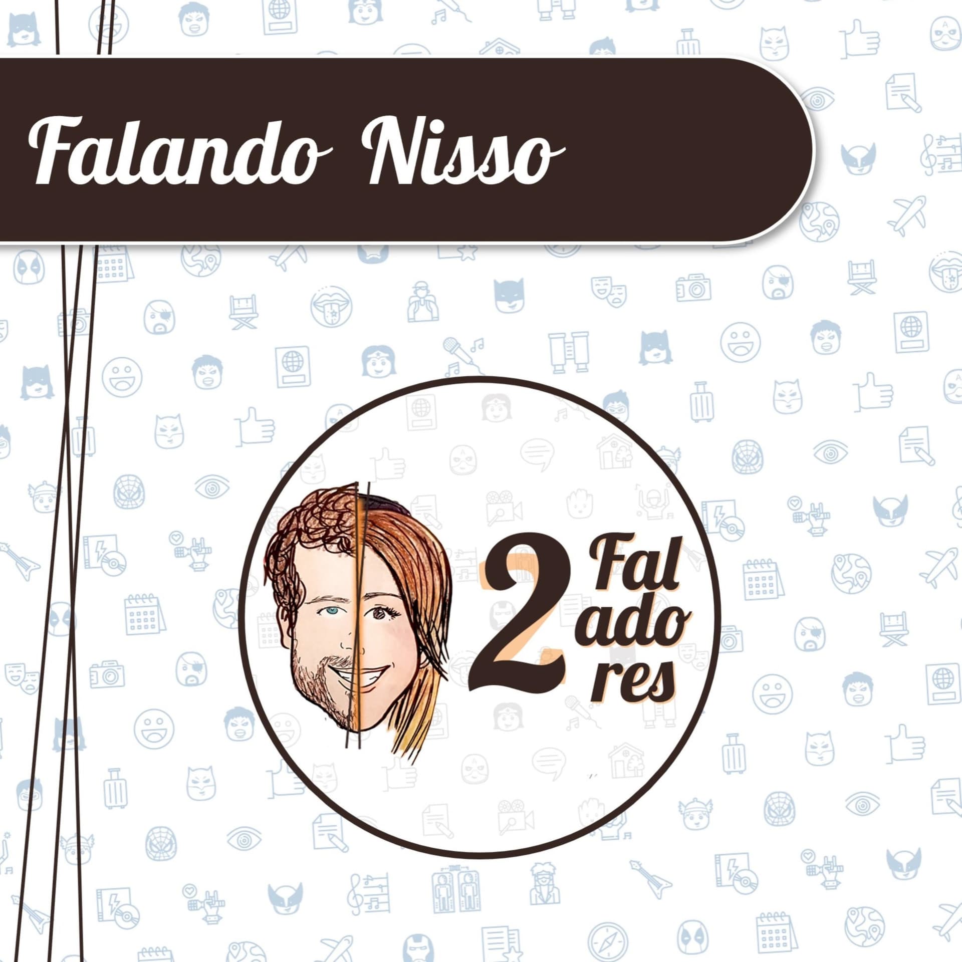 2 Faladores - Podcasts