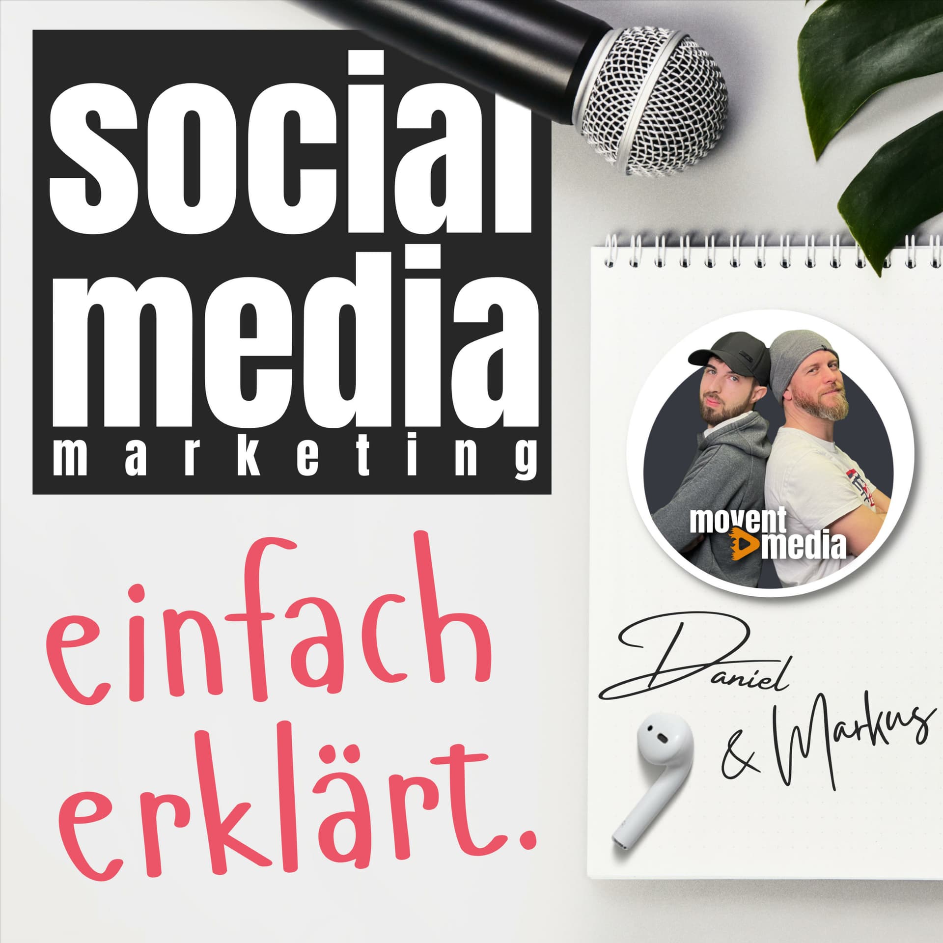 social media marketing einfach erklärt. - Podcasts