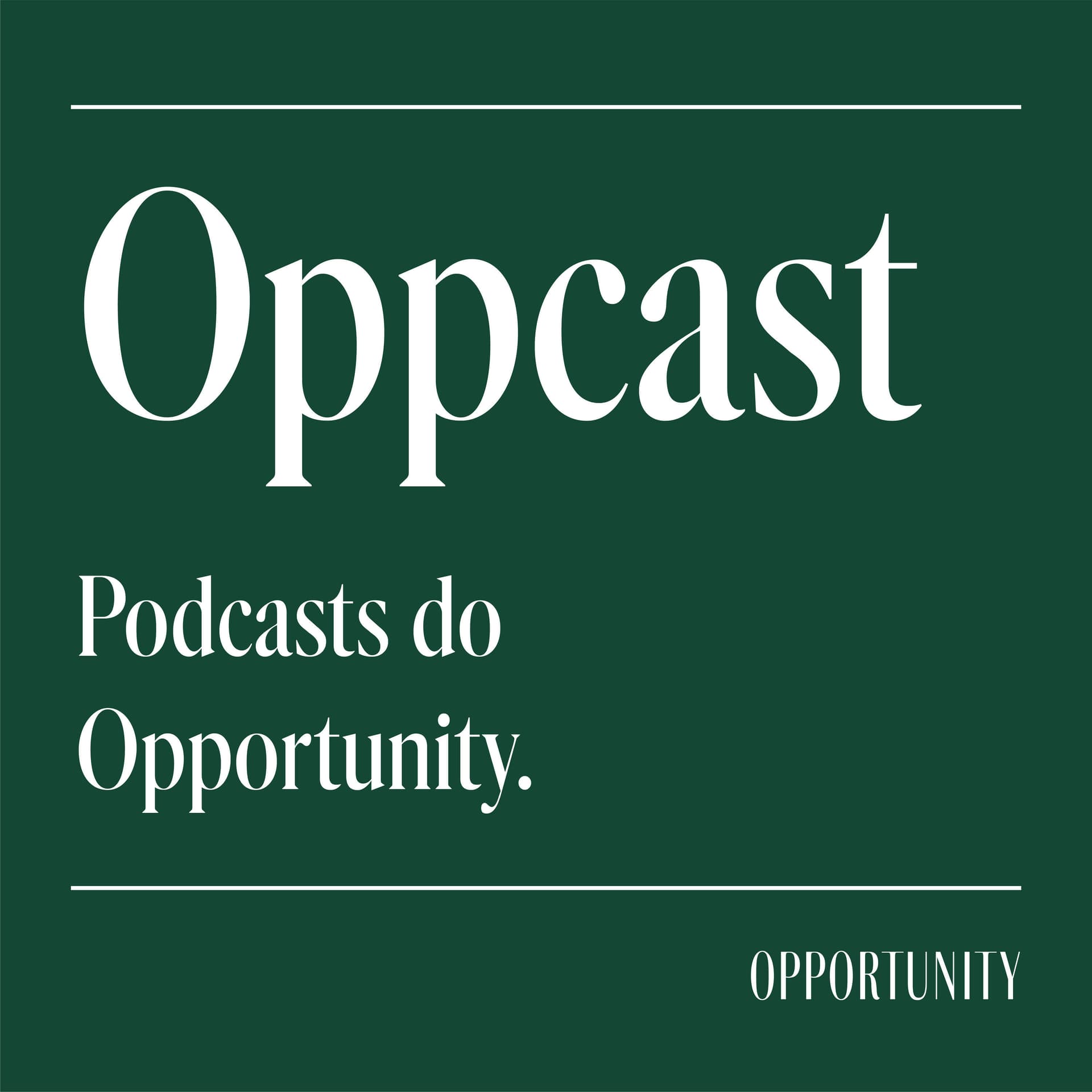 Oppcast - Podcasts