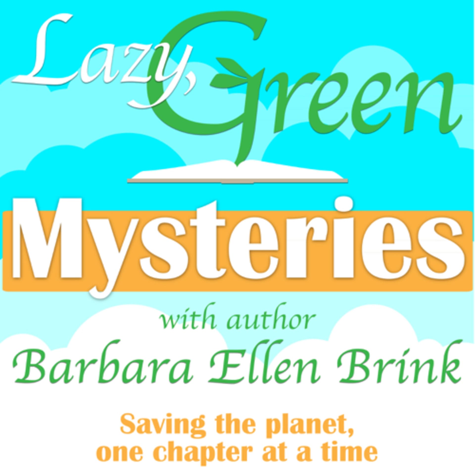 Lazy, Green Mysteries - Podcasts