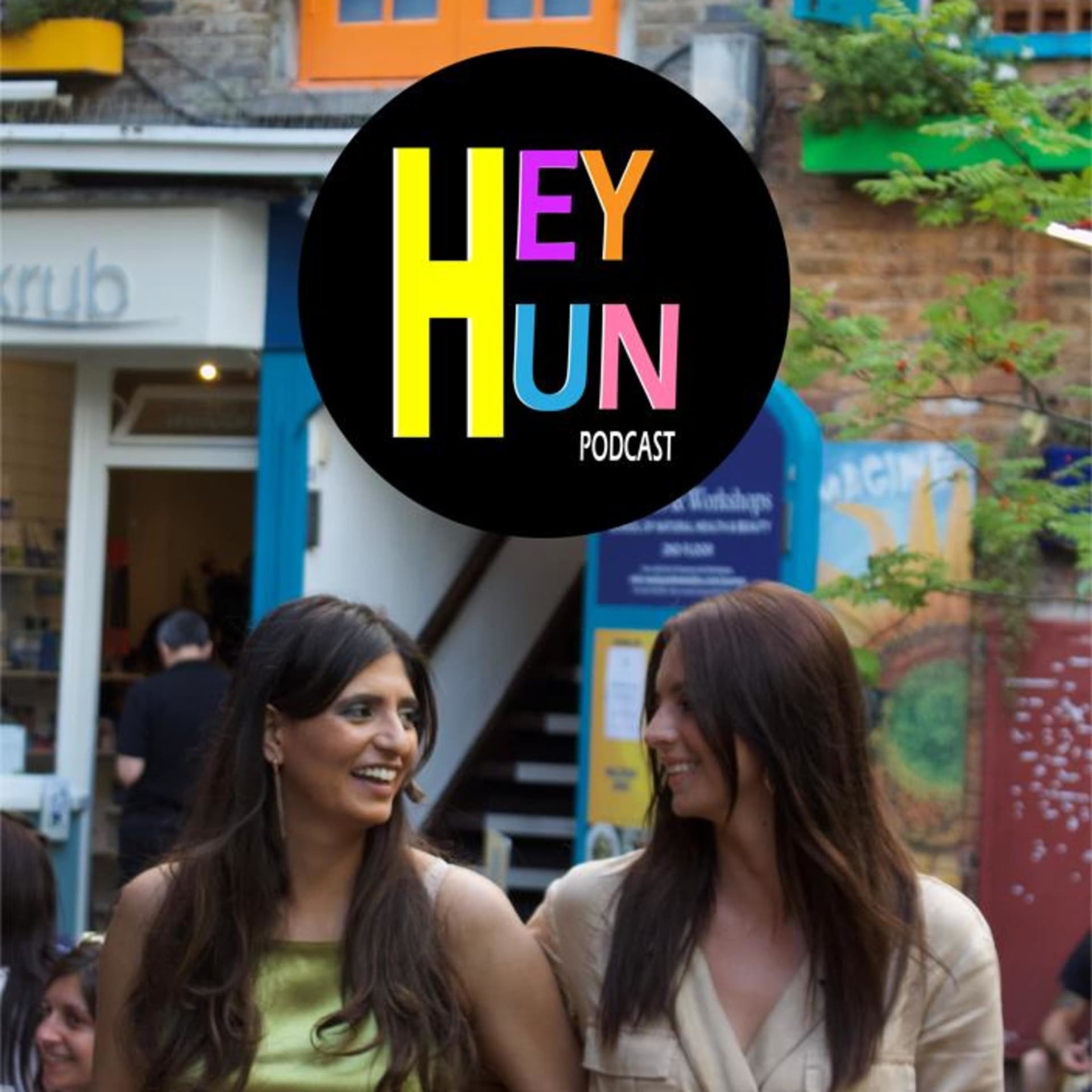Hey Hun - Podcasts