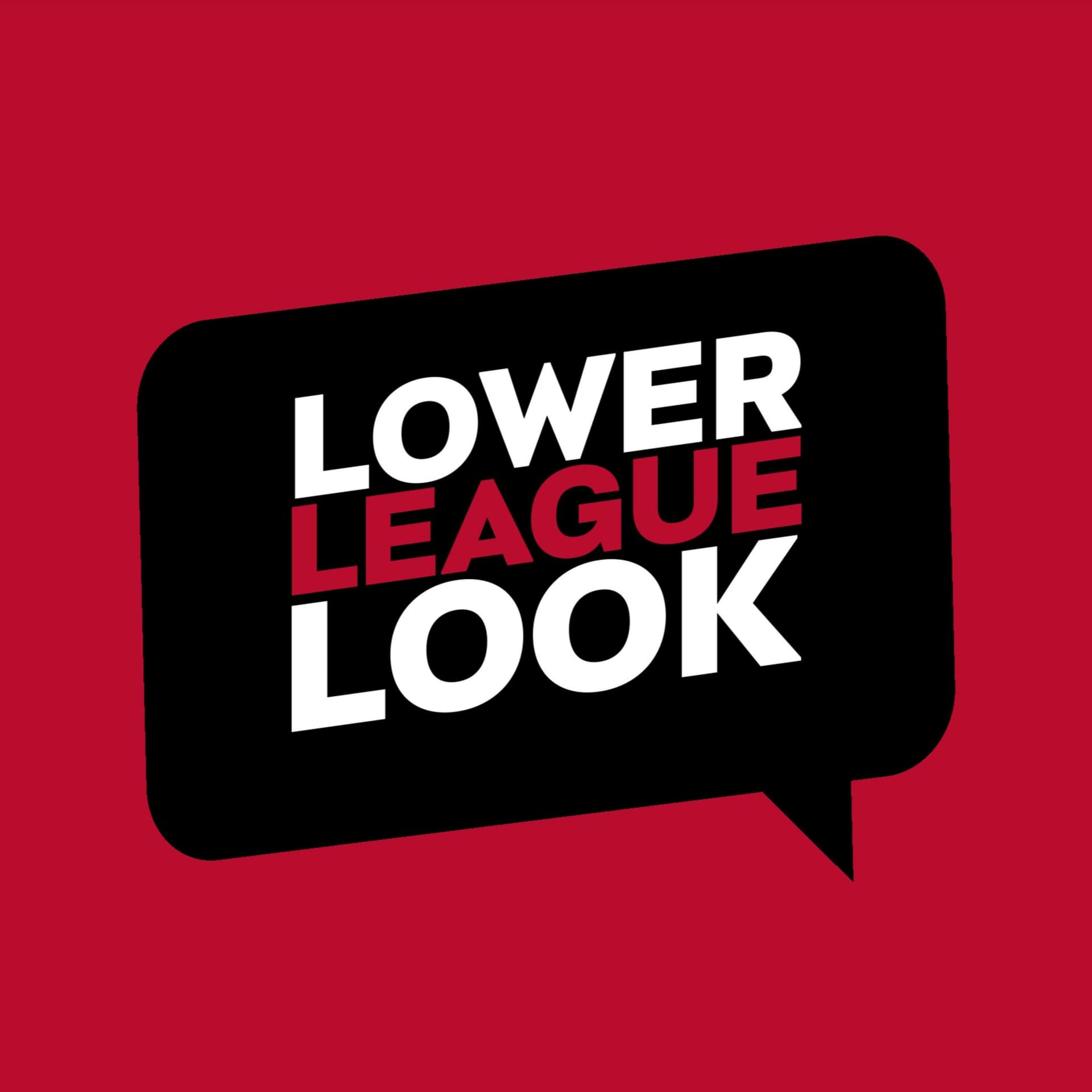 The Lower League Look - Podcasts