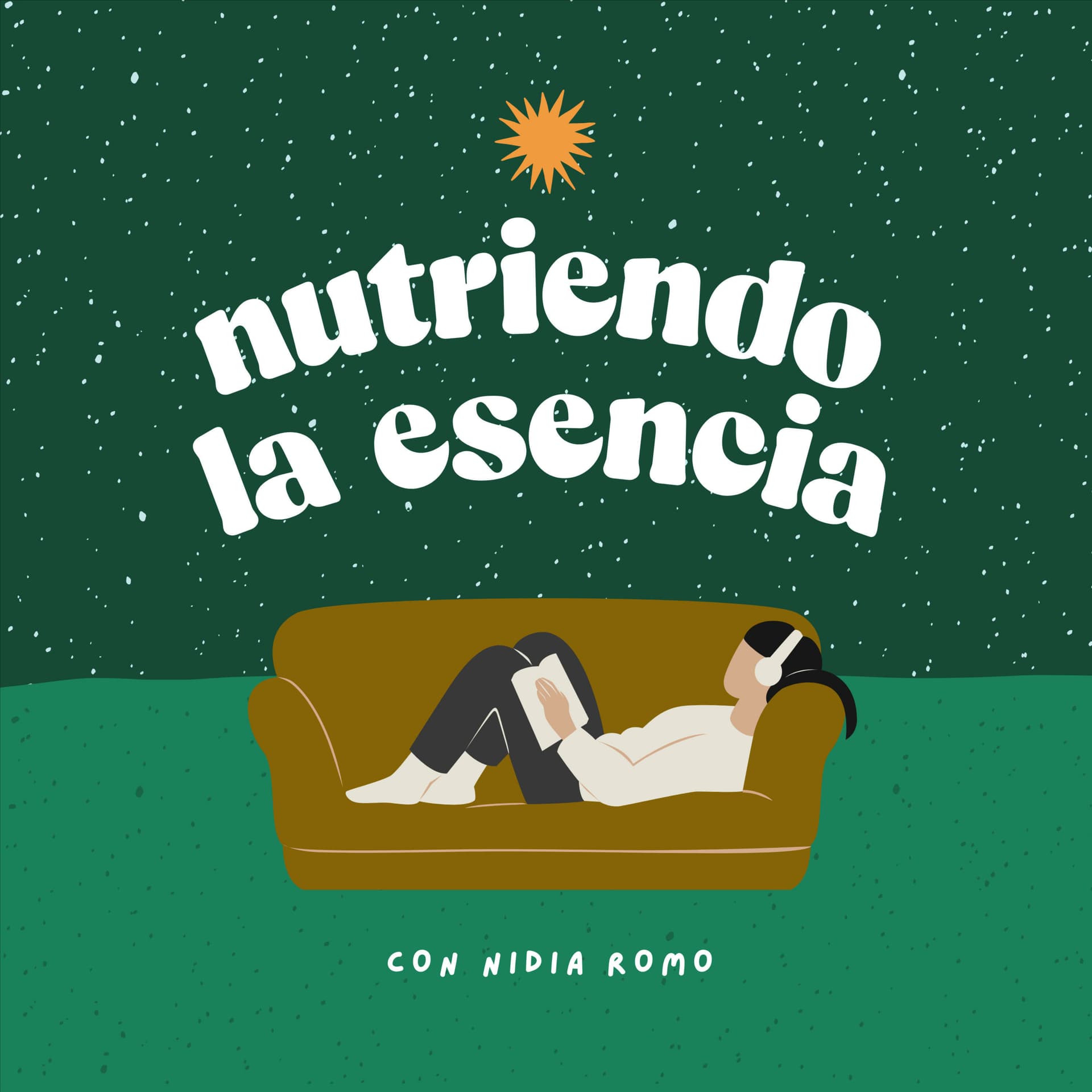 Nutriendo la Esencia - Podcasts