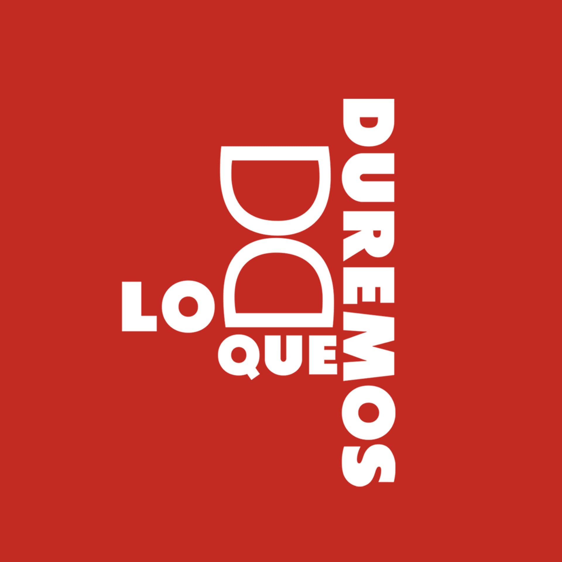Lo que Duremos - Podcasts