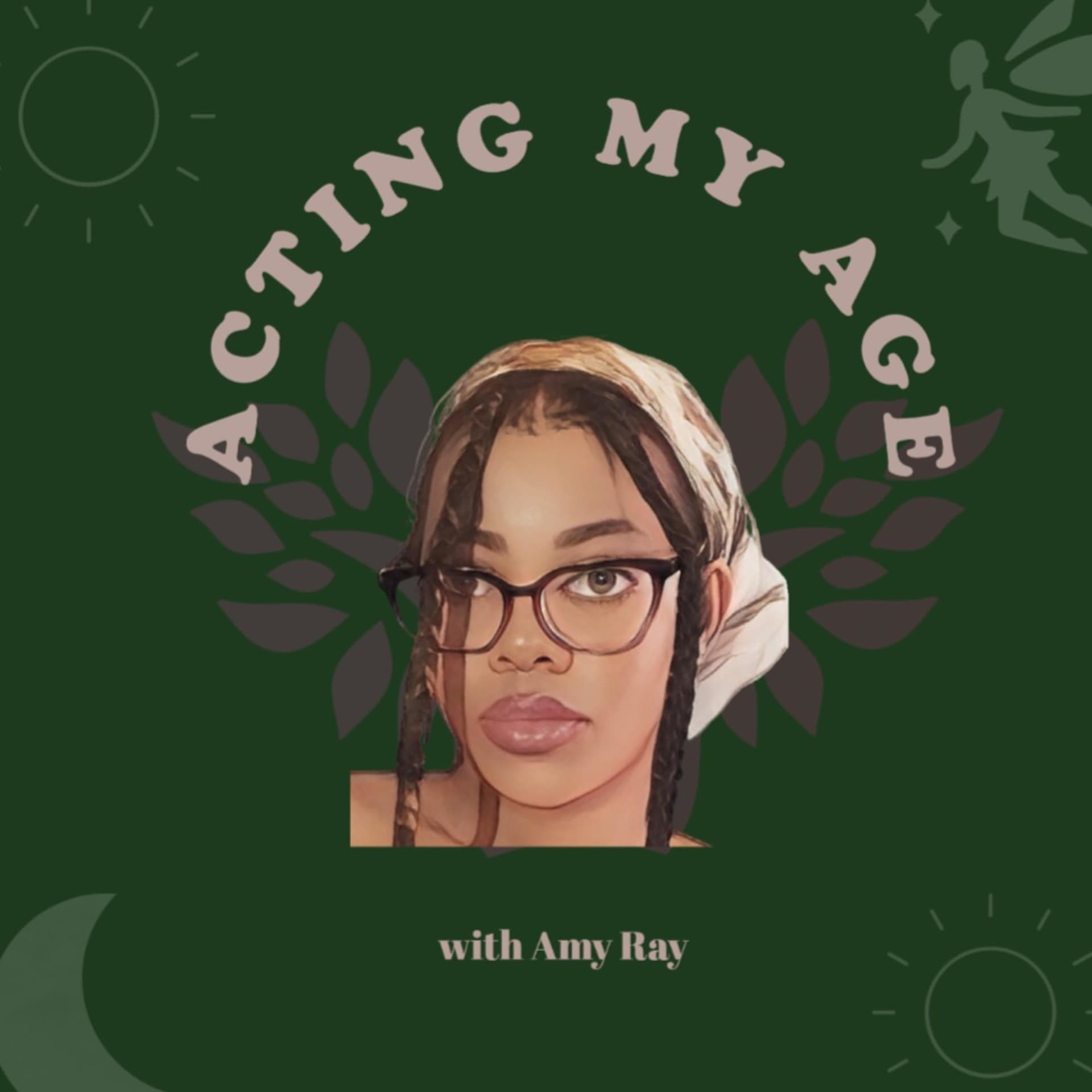 Acting My Age - Podcasts