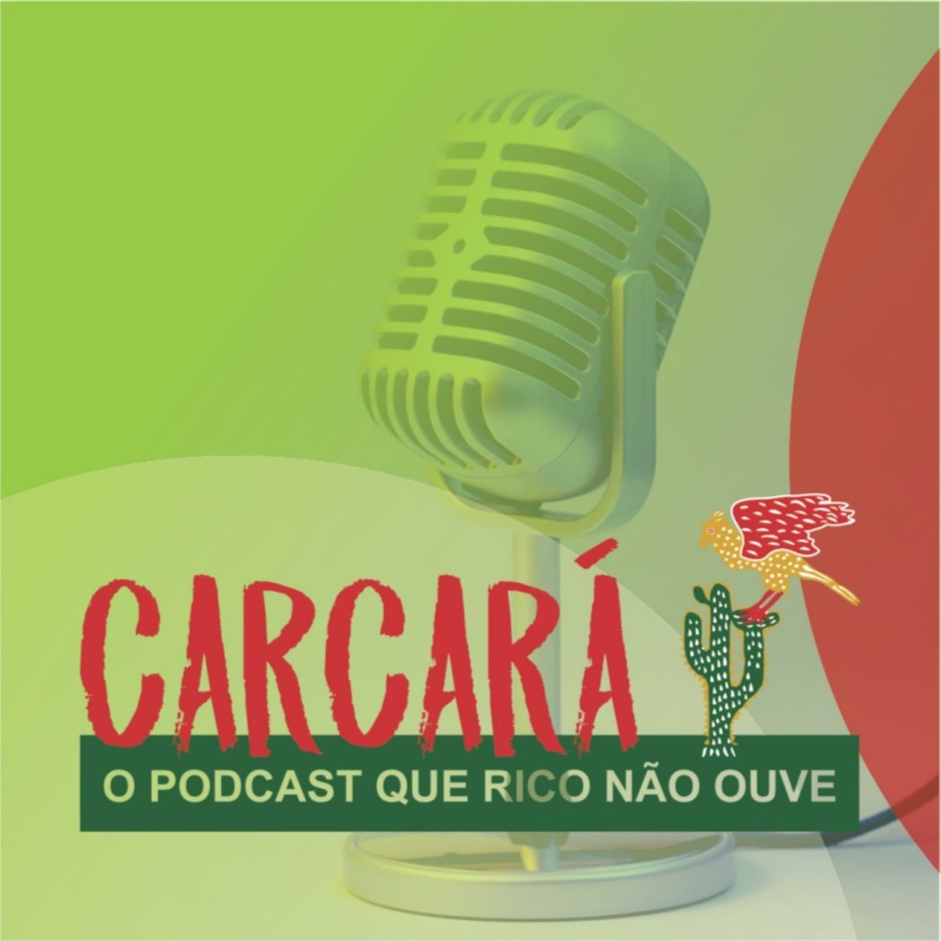Carcará - O podcast que rico não ouve
