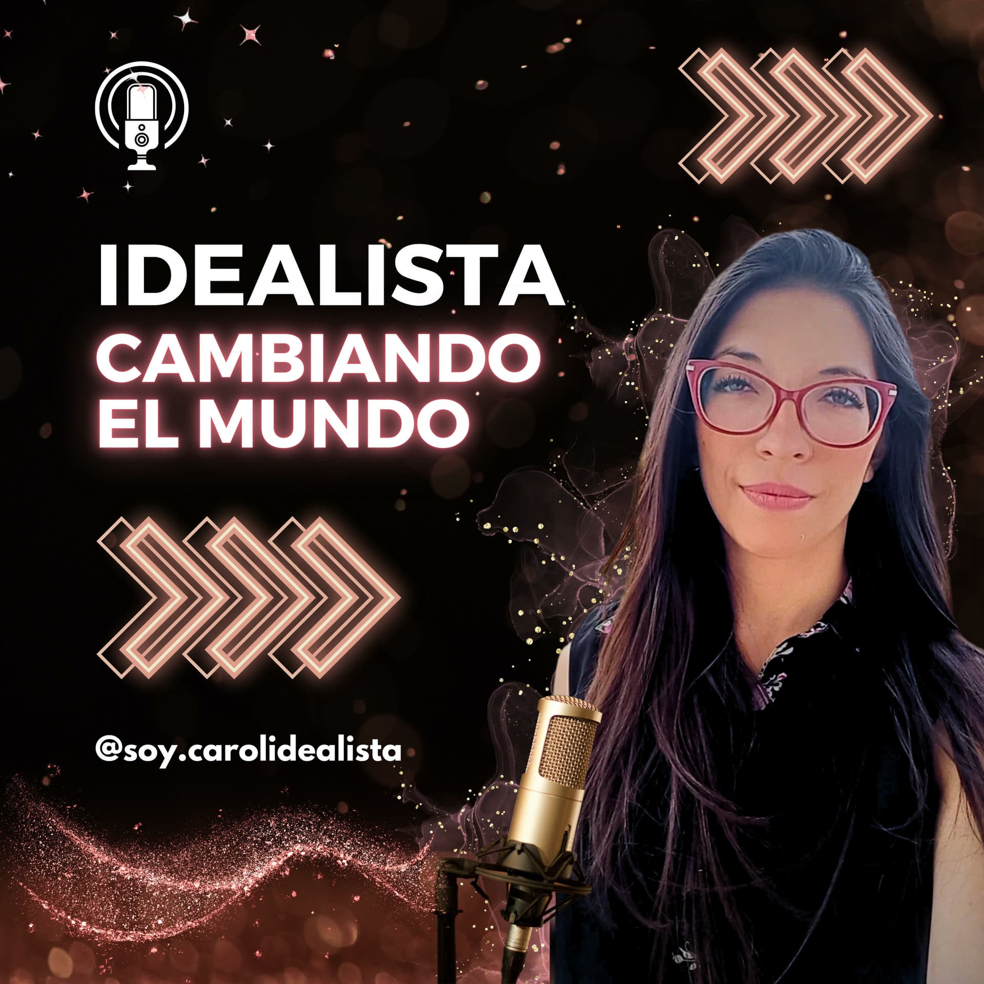 Idealista cambiando el mundo - Podcasts