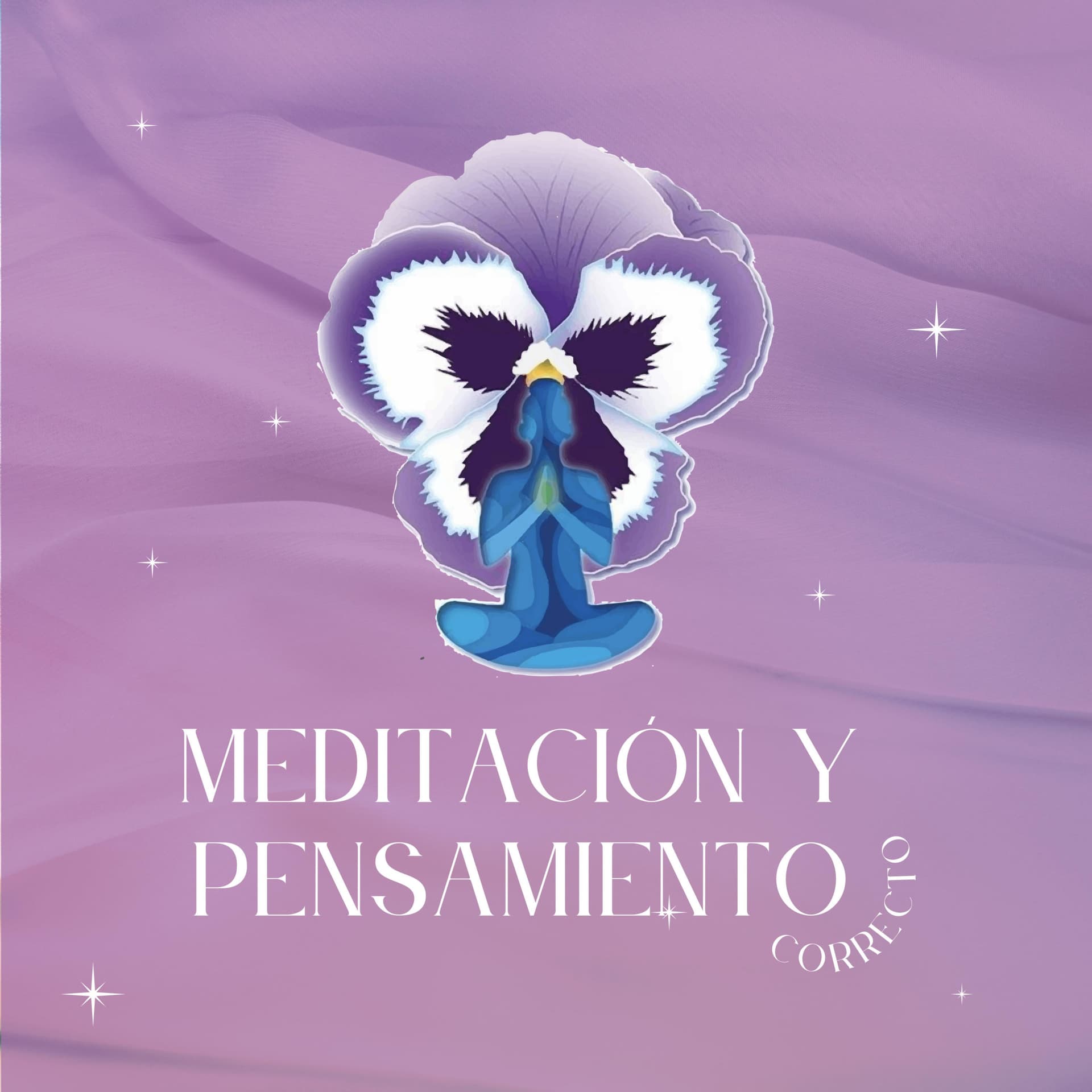 Meditación y Pensamiento Correcto - Podcasts