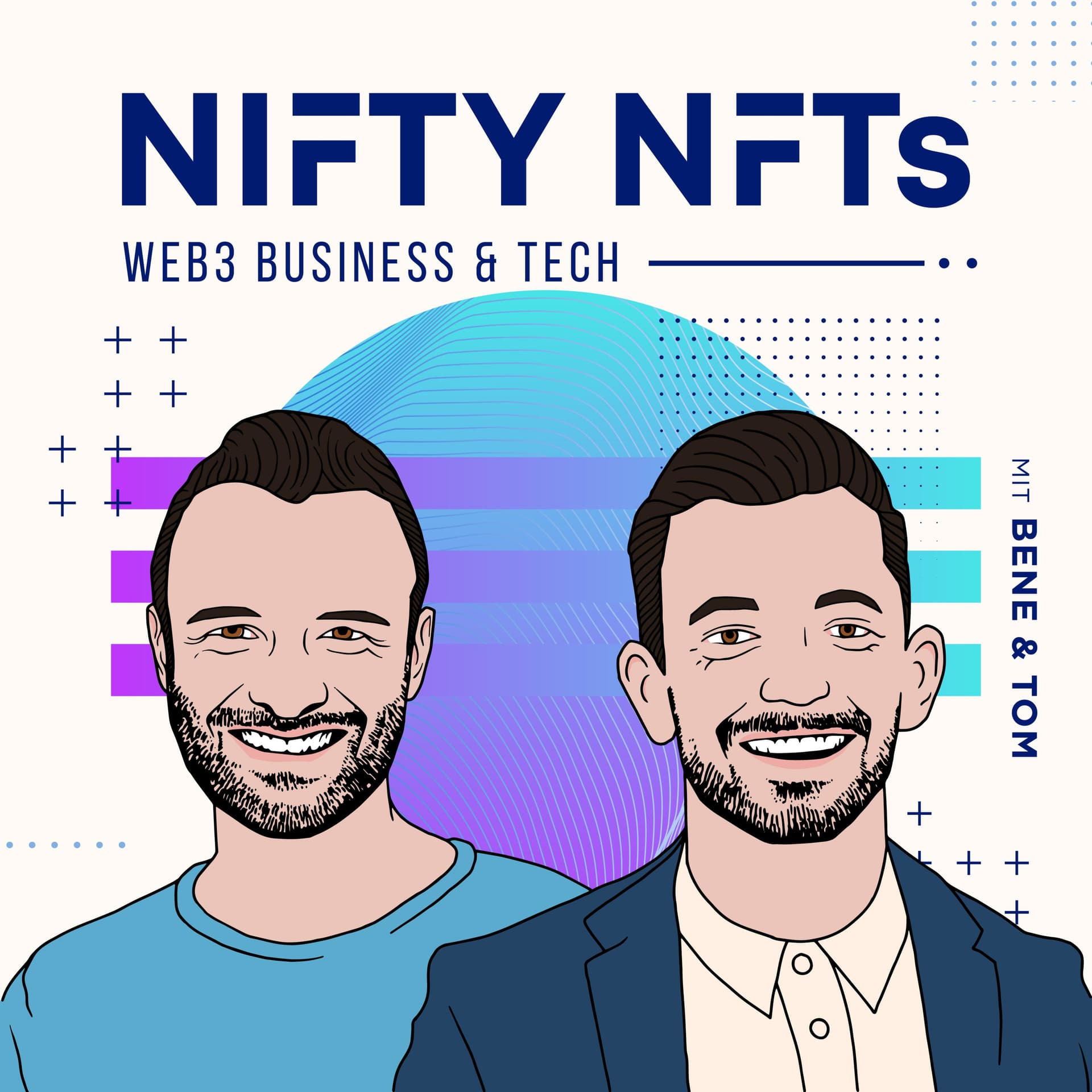 Nifty NFTs - Web3 Business & Tech mit Bene & Tom - Podcasts