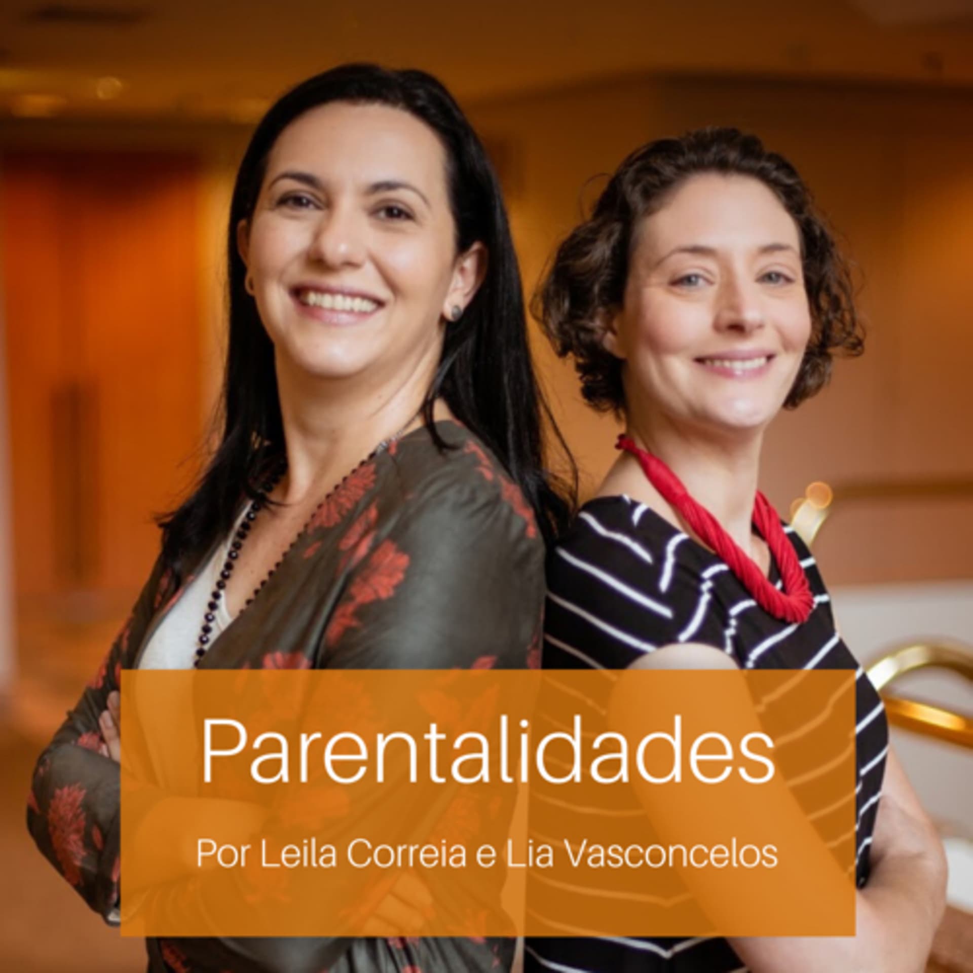Parentalidades - Podcasts