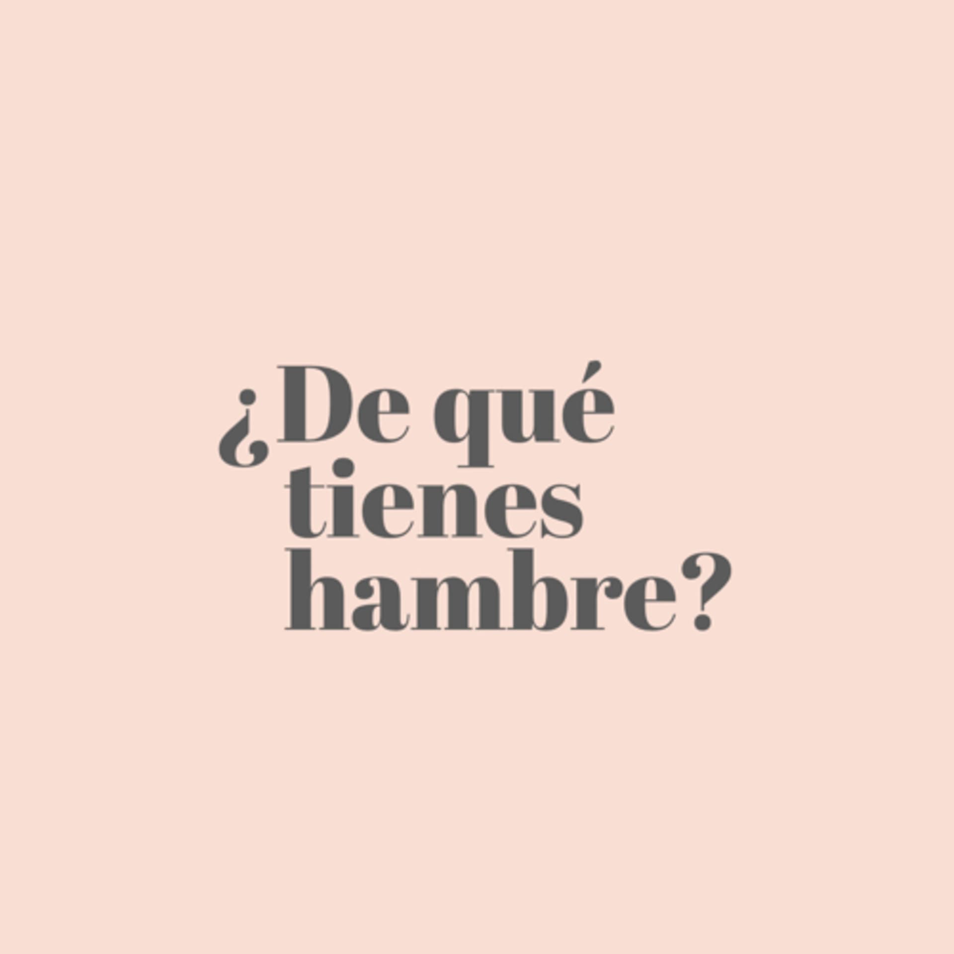 ¿De qué tienes hambre? - Podcasts