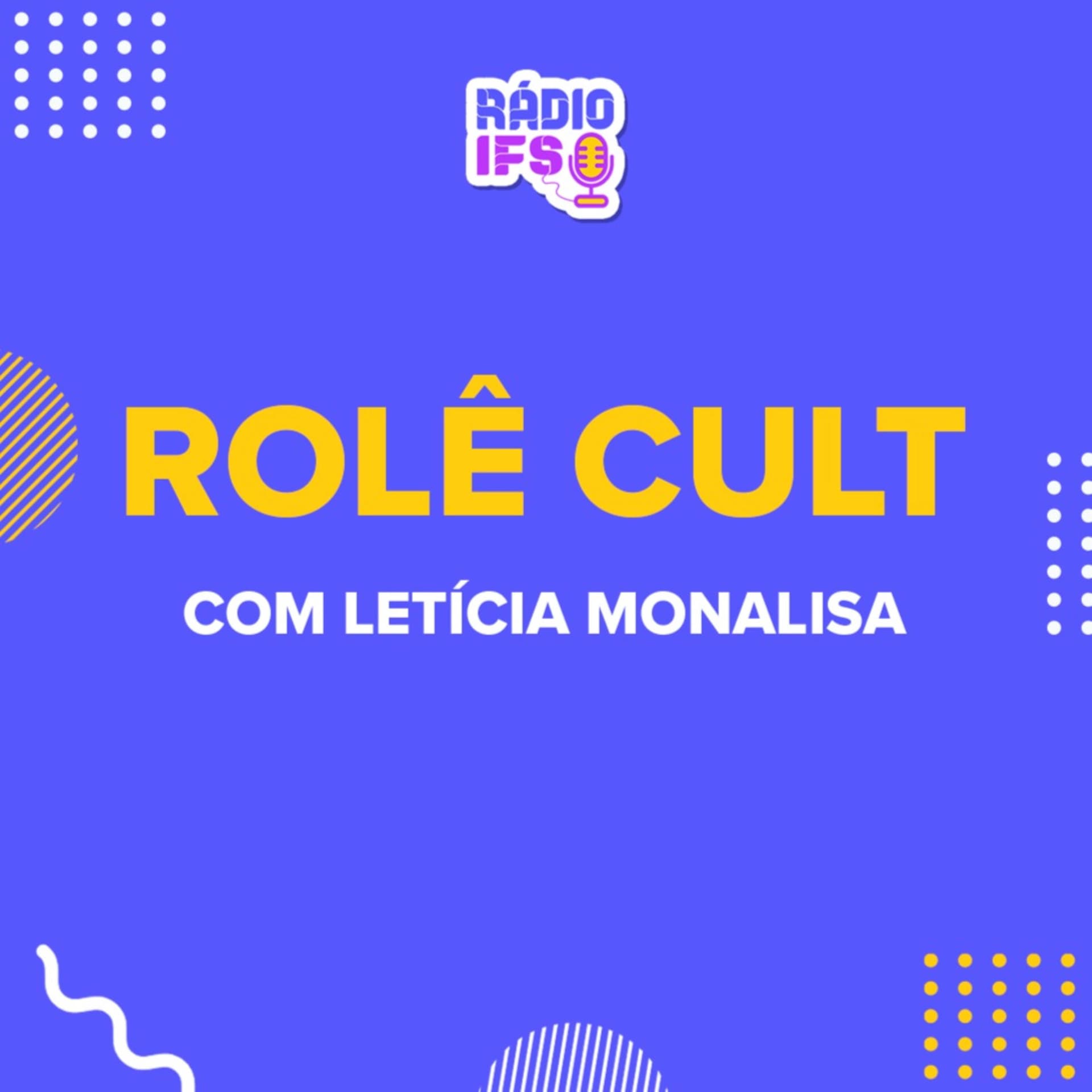 Rolê Cult - Podcasts