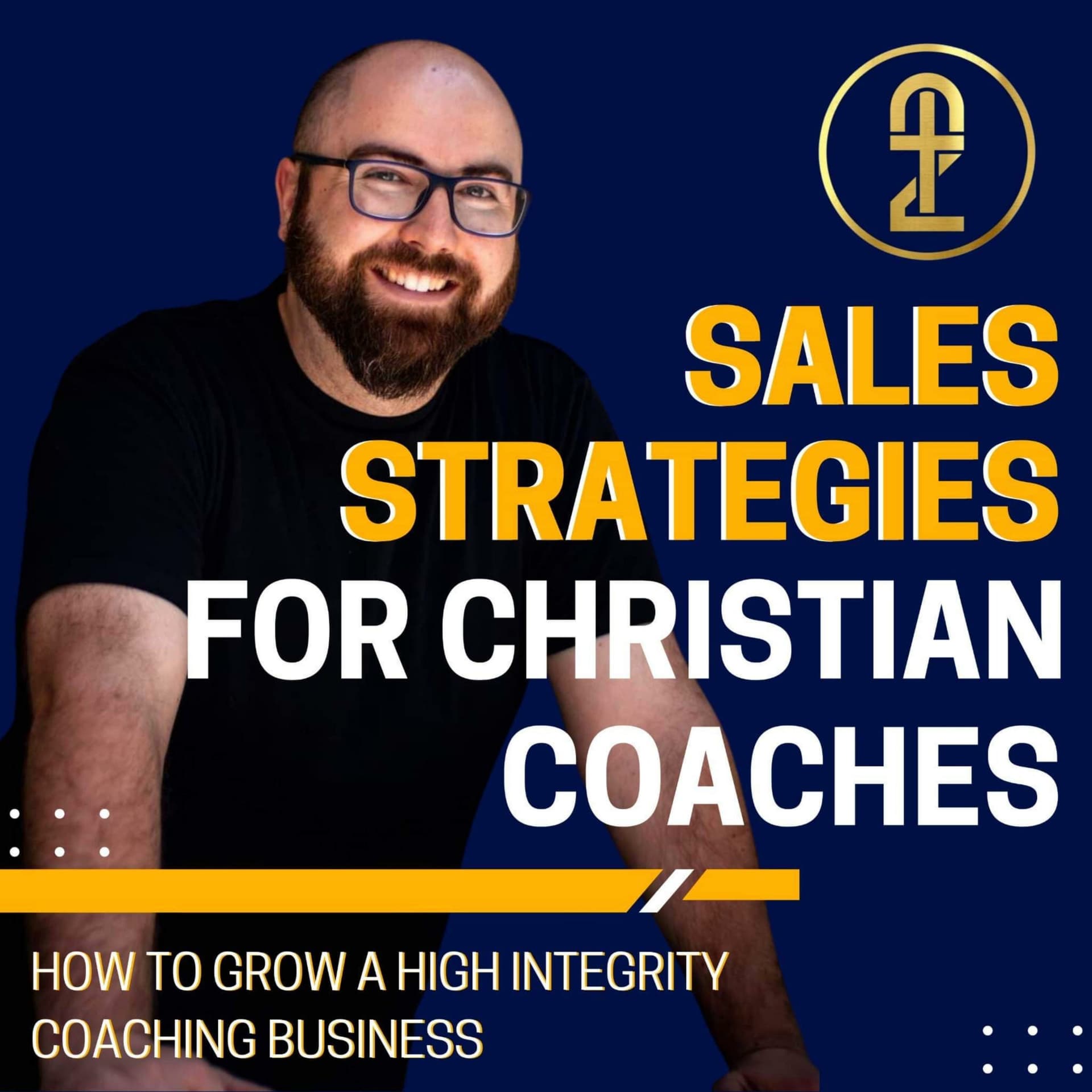 Sales Strategies for Christian Coaches - Podcasts