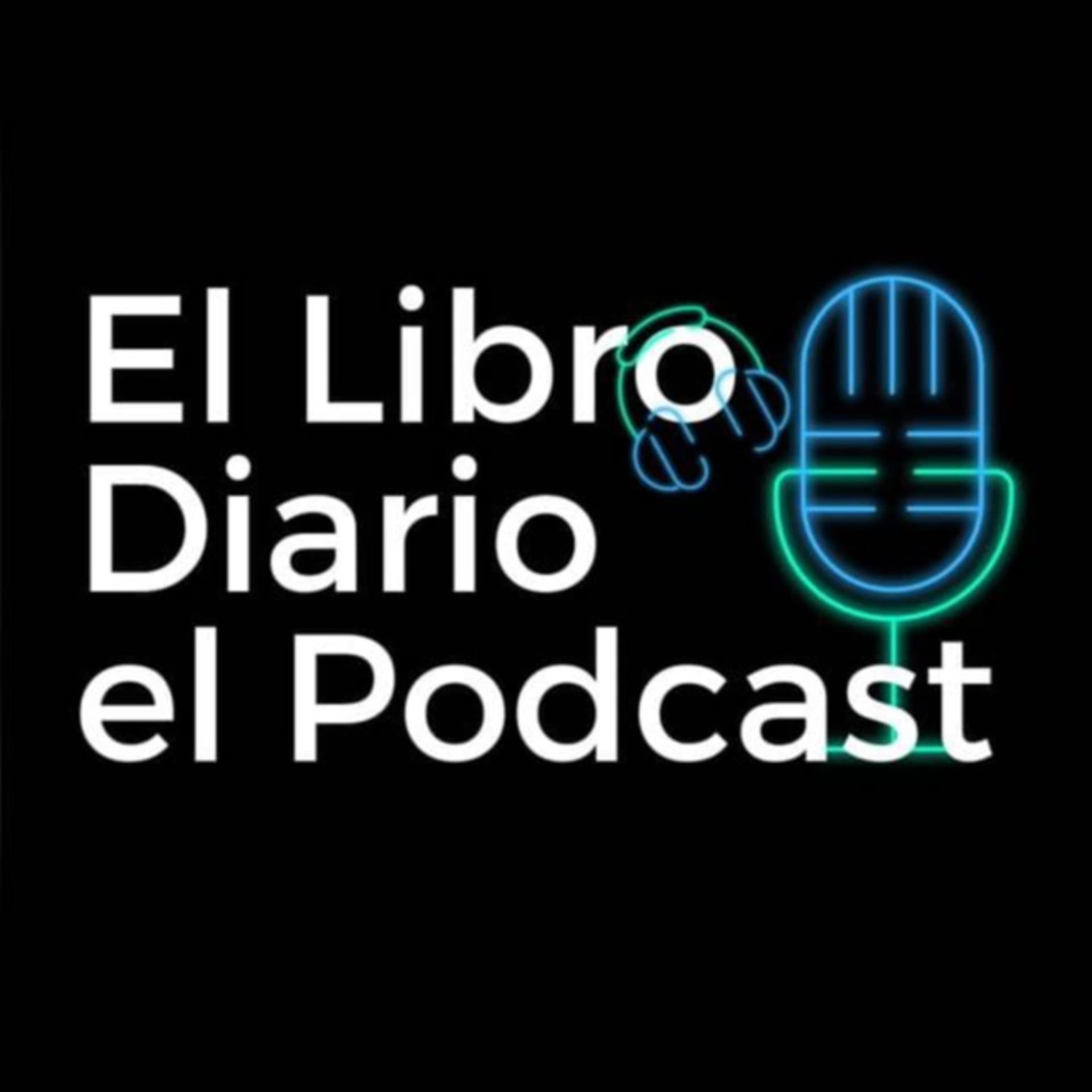El Libro Diario el Podcast - Podcasts