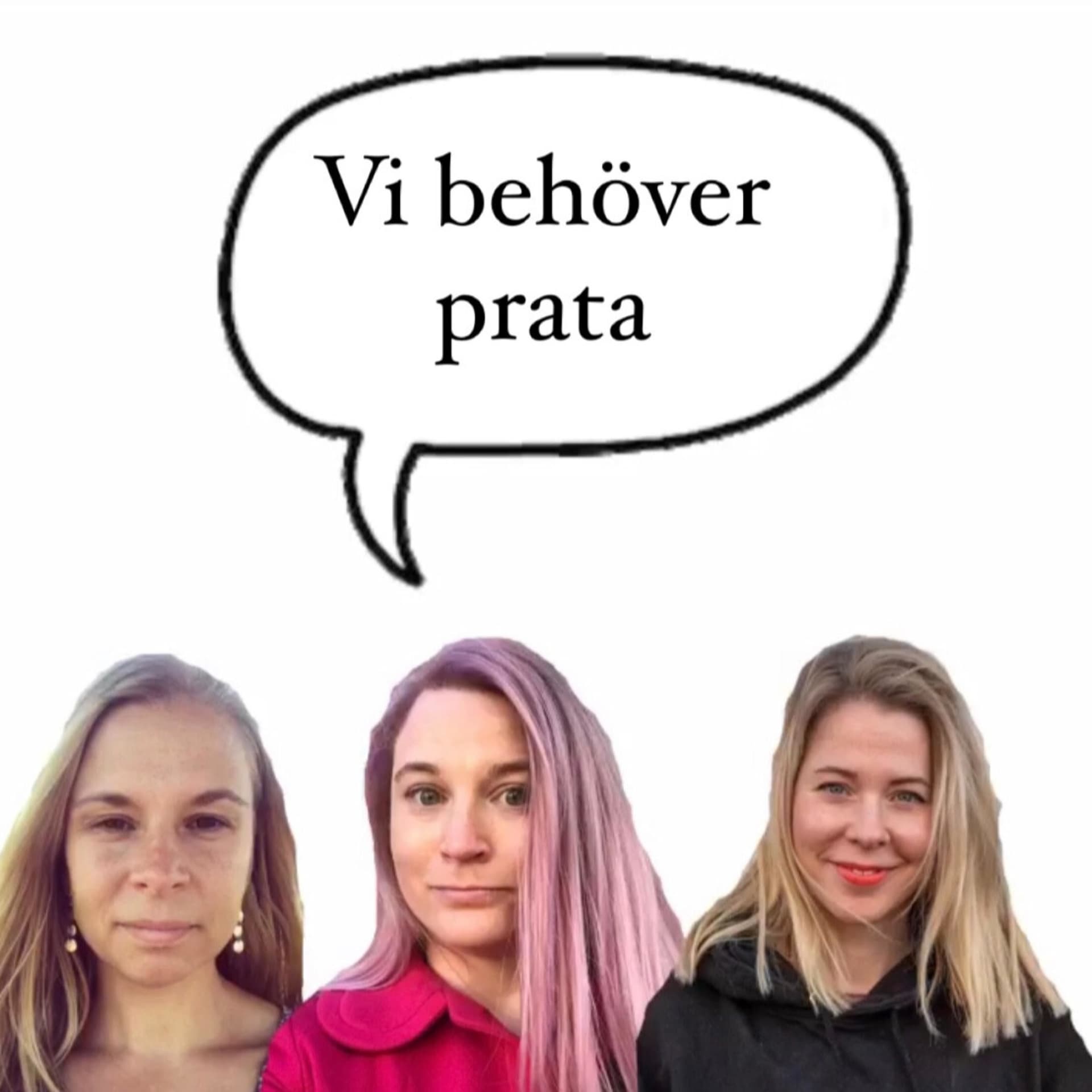 Vi behöver prata - Podcasts