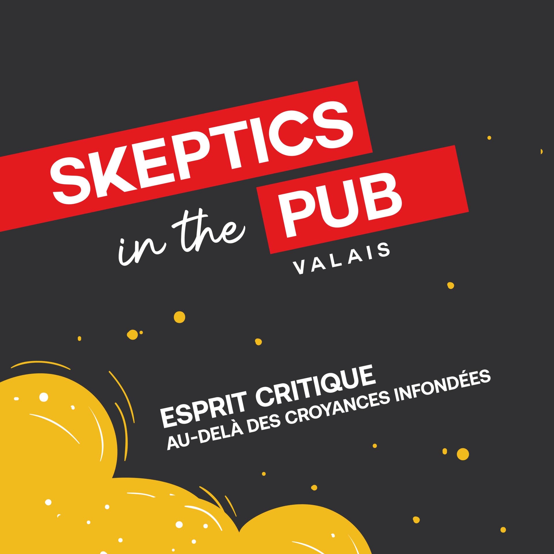 Skeptics in the Pub - Valais - Podcasts