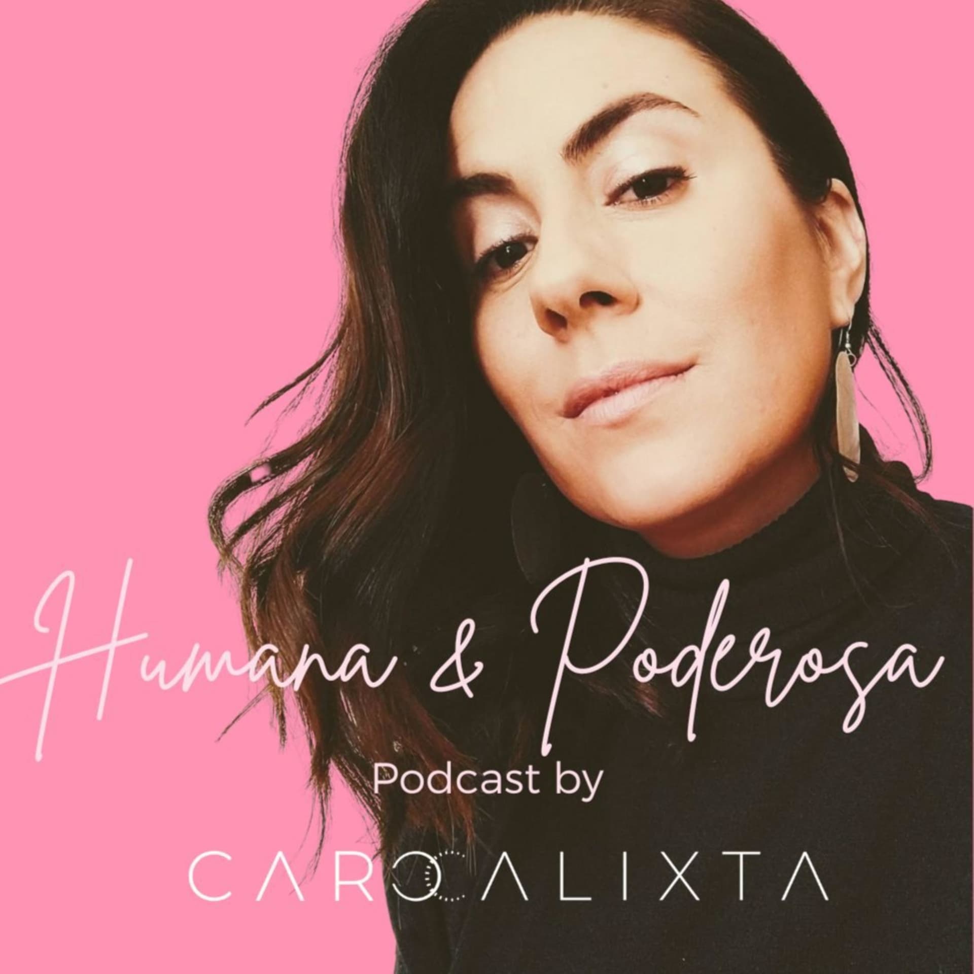 Humana & Poderosa - Podcasts