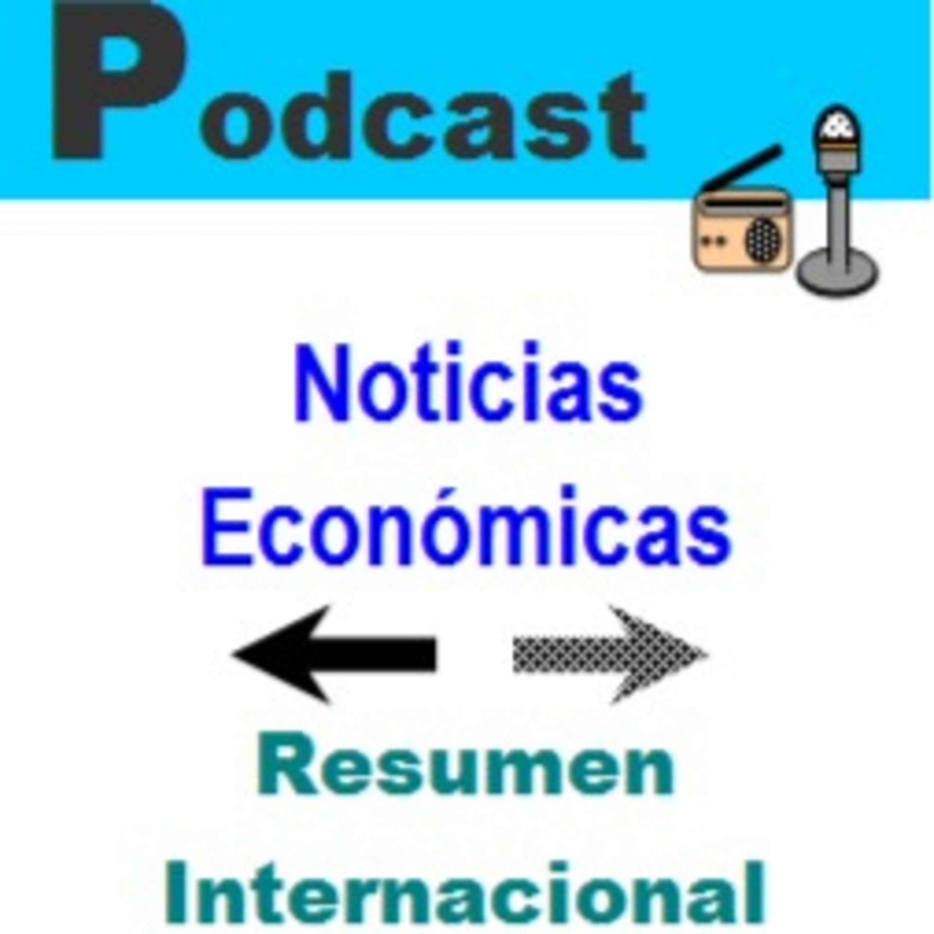 Noticias Económicas - Podcasts