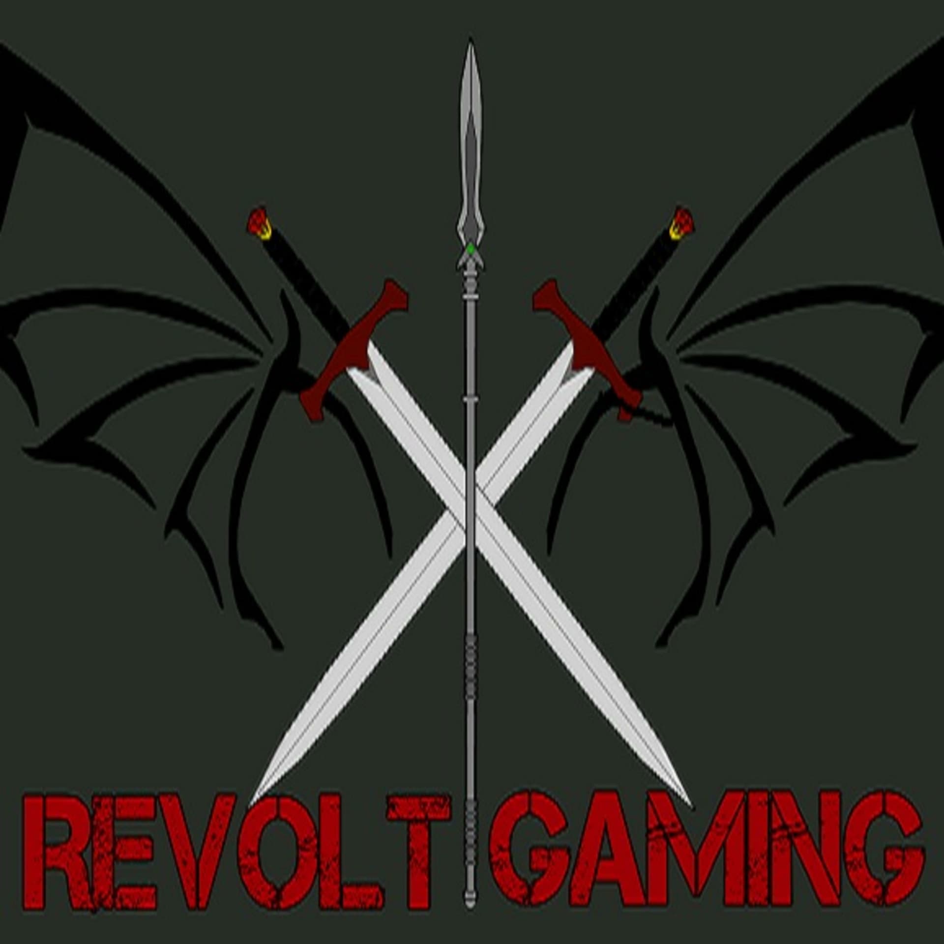 The Revolt Gaming Podcast