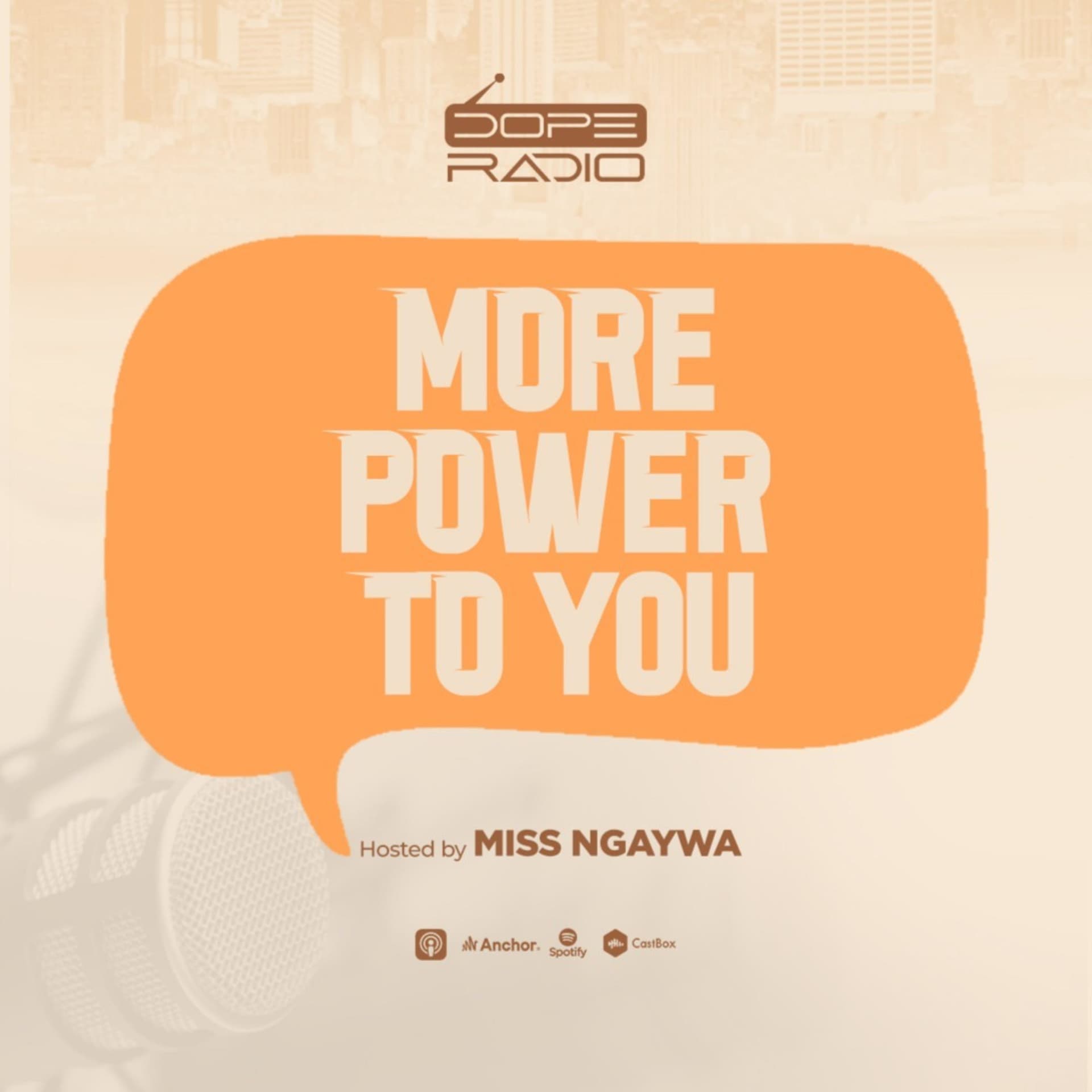 More Power to You with Ms. Ngaywa - Podcasts