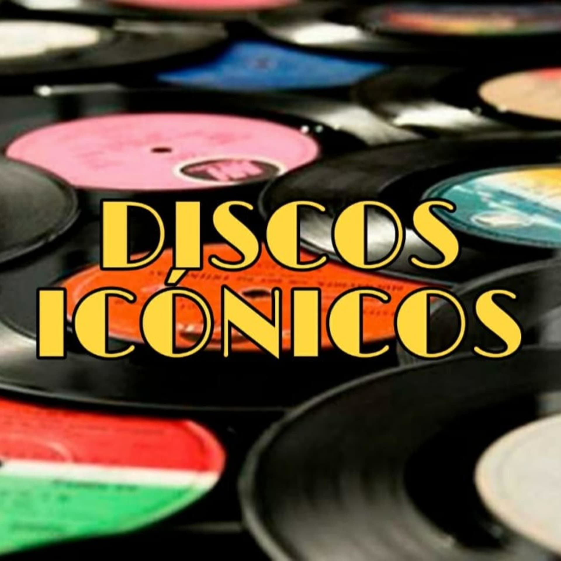 Discos Icónicos - Podcasts