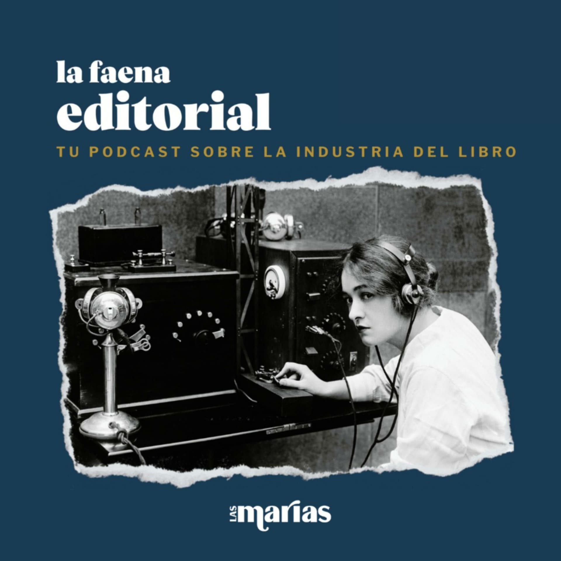 La Faena Editorial - Podcasts