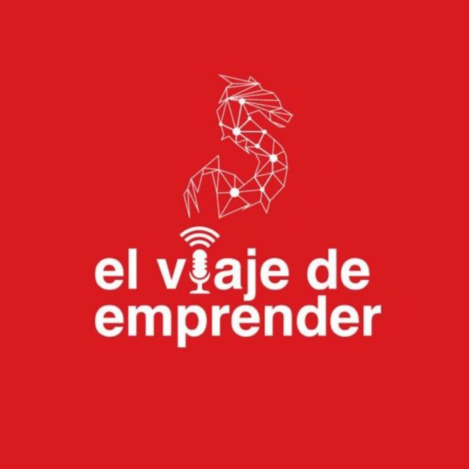 El Viaje de Emprender - Podcasts