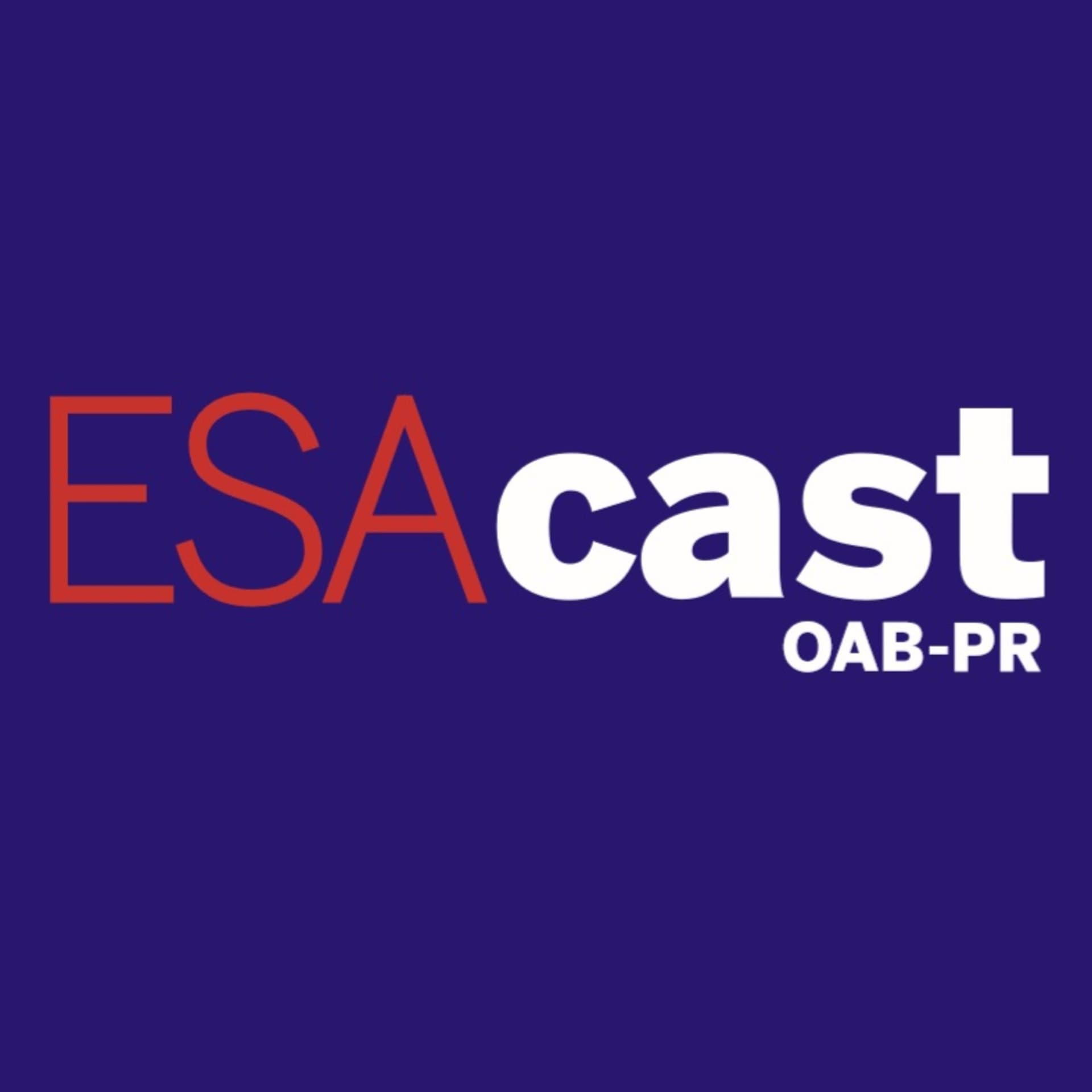 ESAcast - OAB-PR - Podcasts