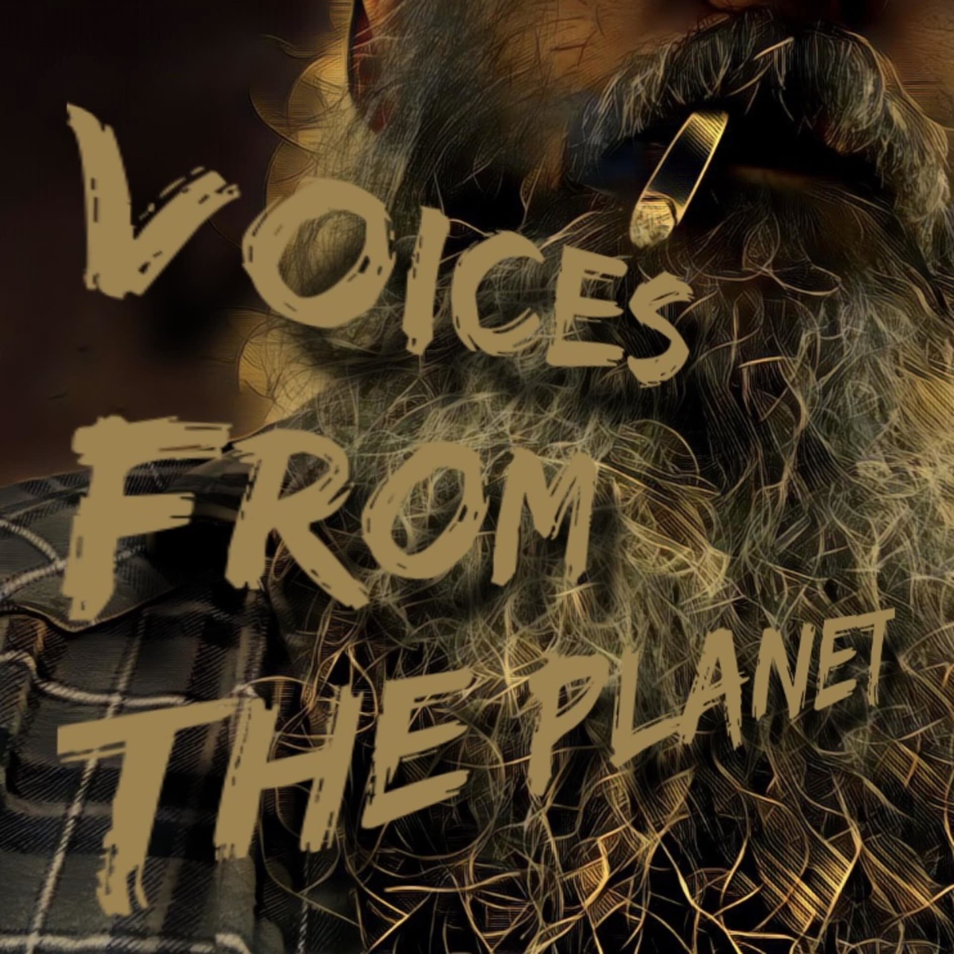 Voices From The Planet - Podcasts