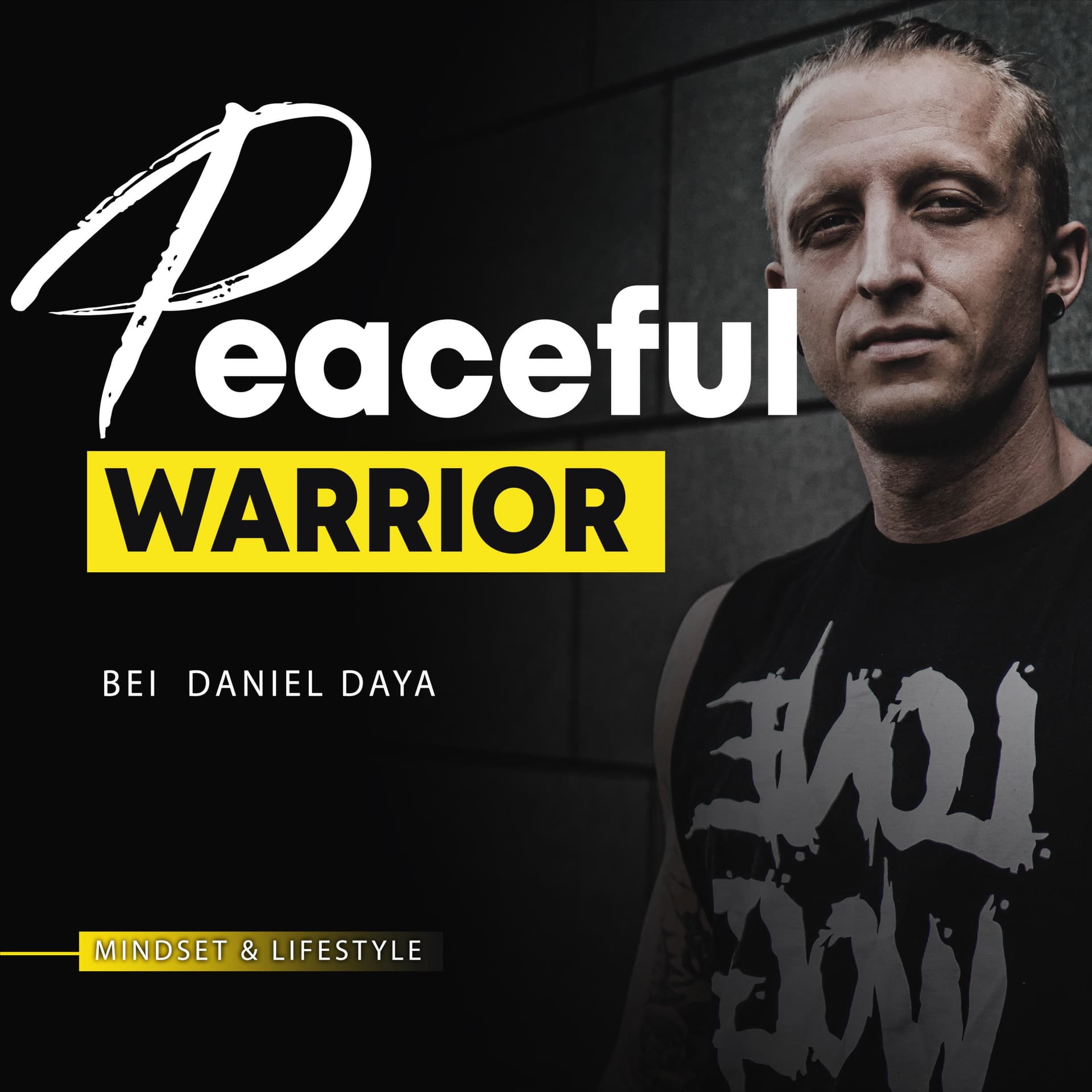 Peaceful Warrior / MINDSET, LIFESTYLE & was sonst so in meinem Leben passiert - Podcasts