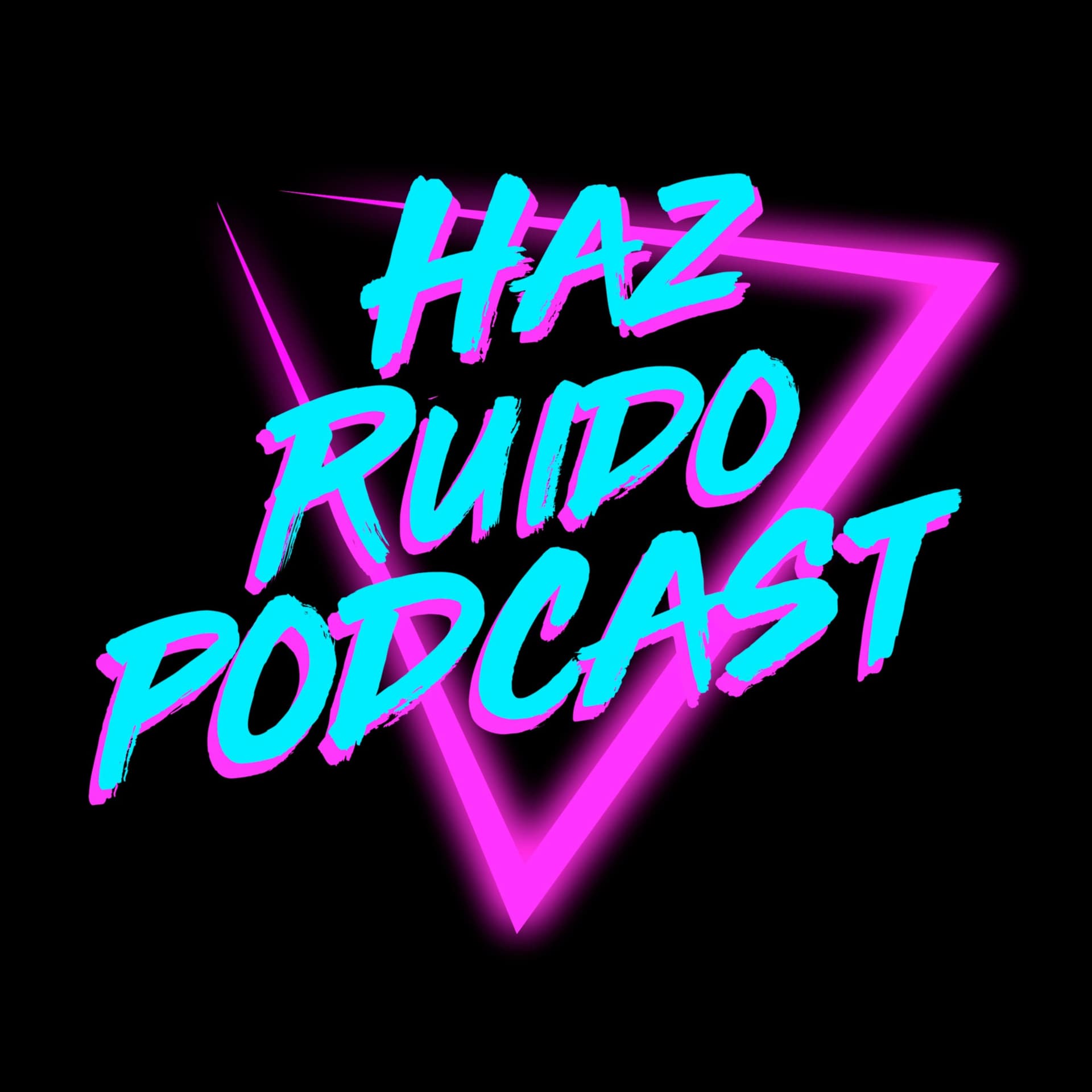 Haz Ruido Podcast - Podcasts