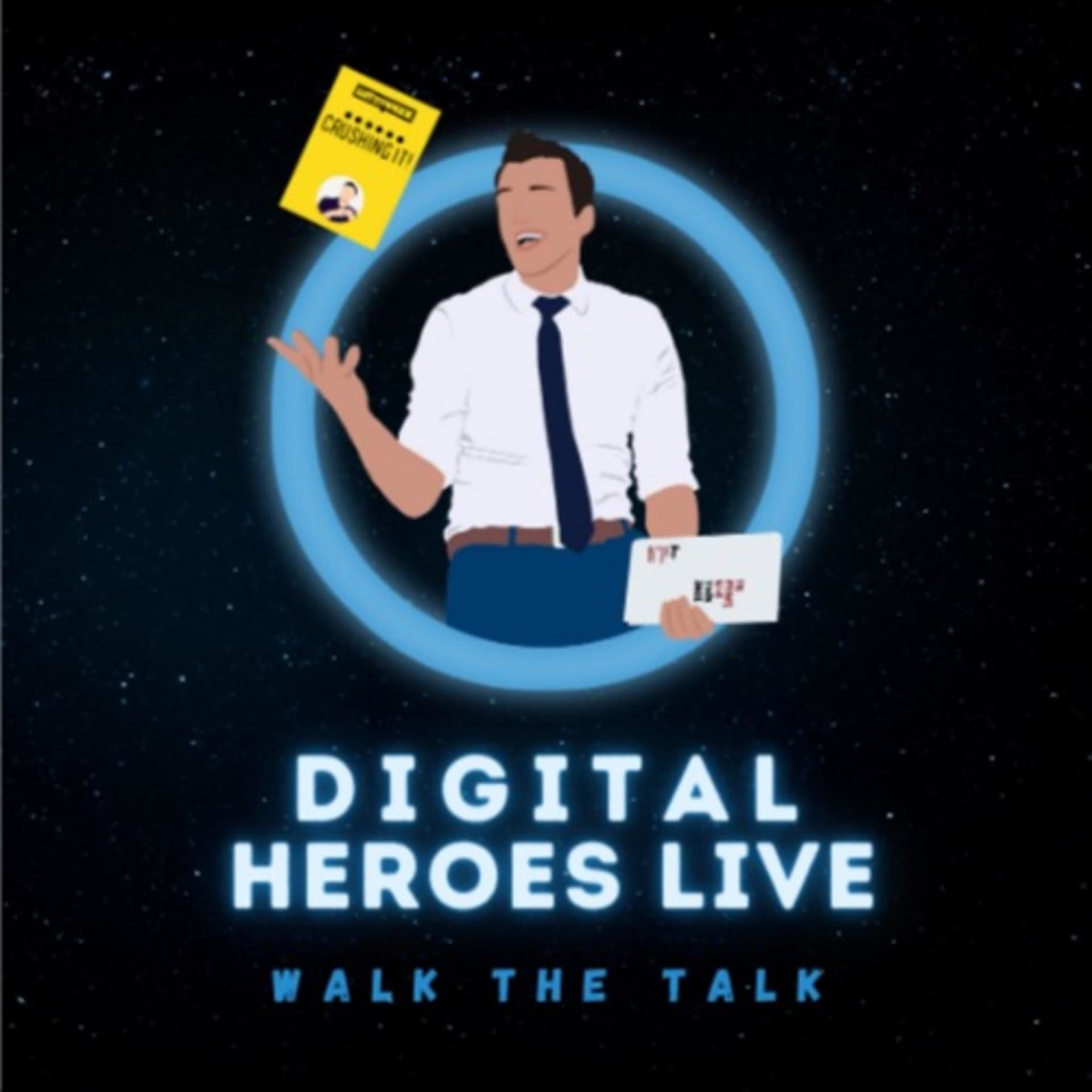 Digital Heroes Live - Podcasts