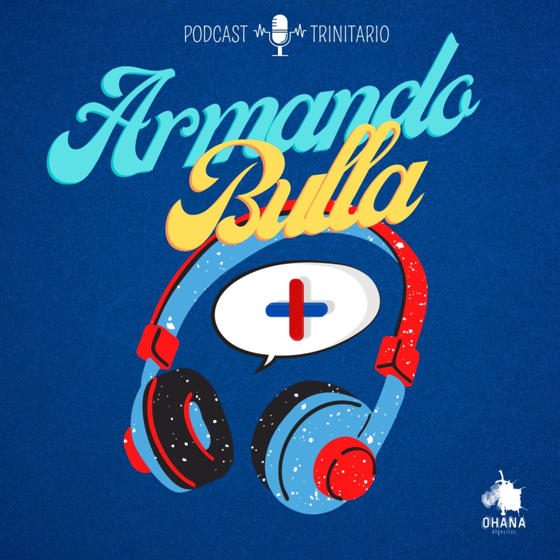 Armando Bulla - Podcasts