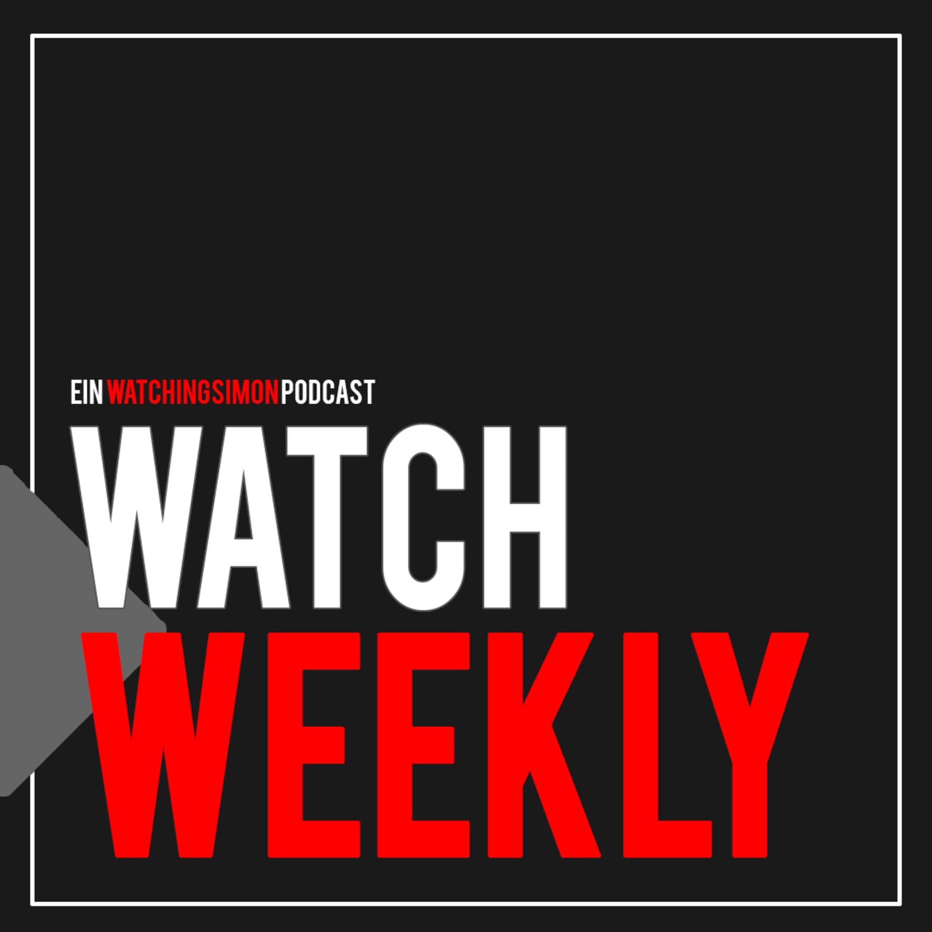 WatchWeekly - Podcasts