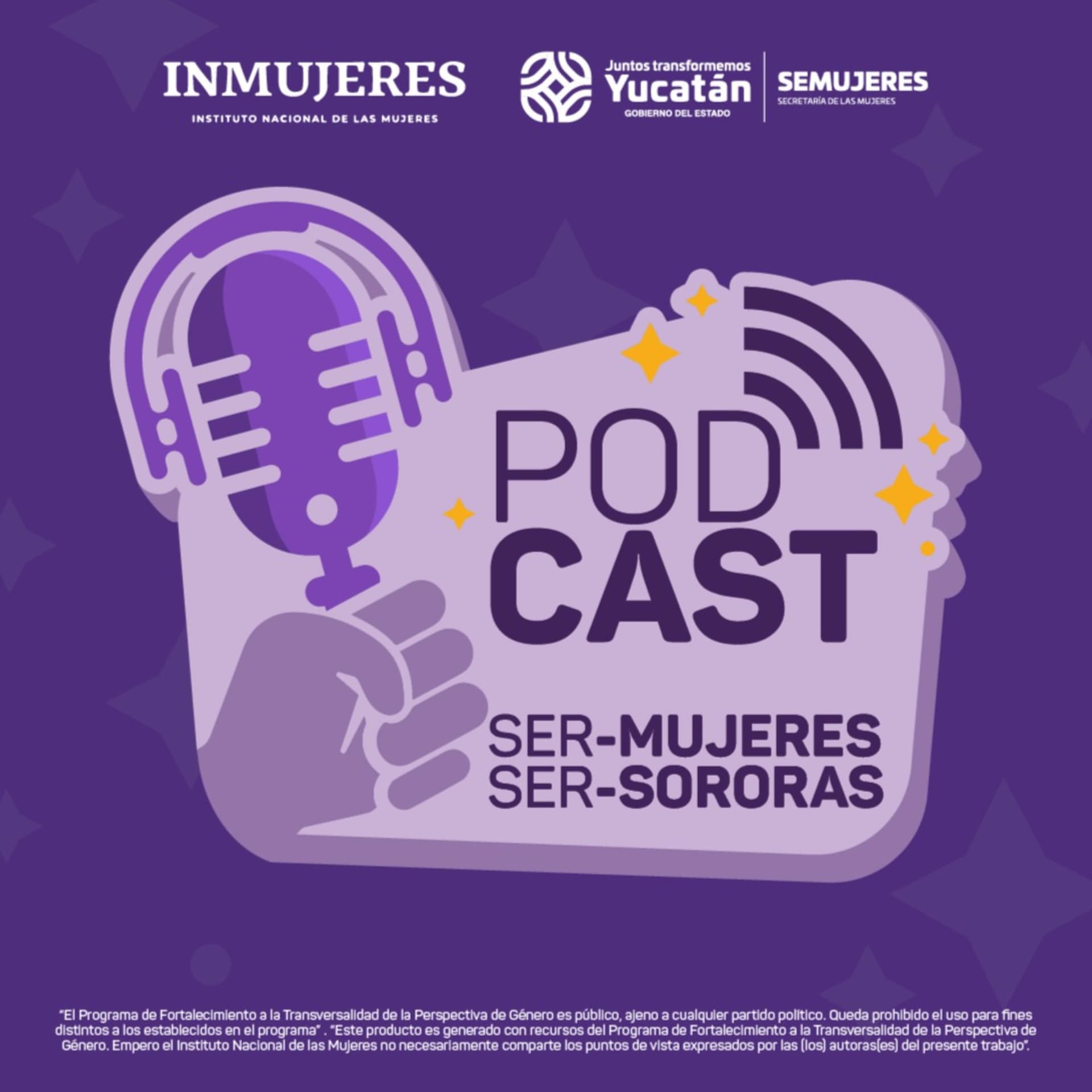 Ser Mujeres Ser Sororas - Podcasts