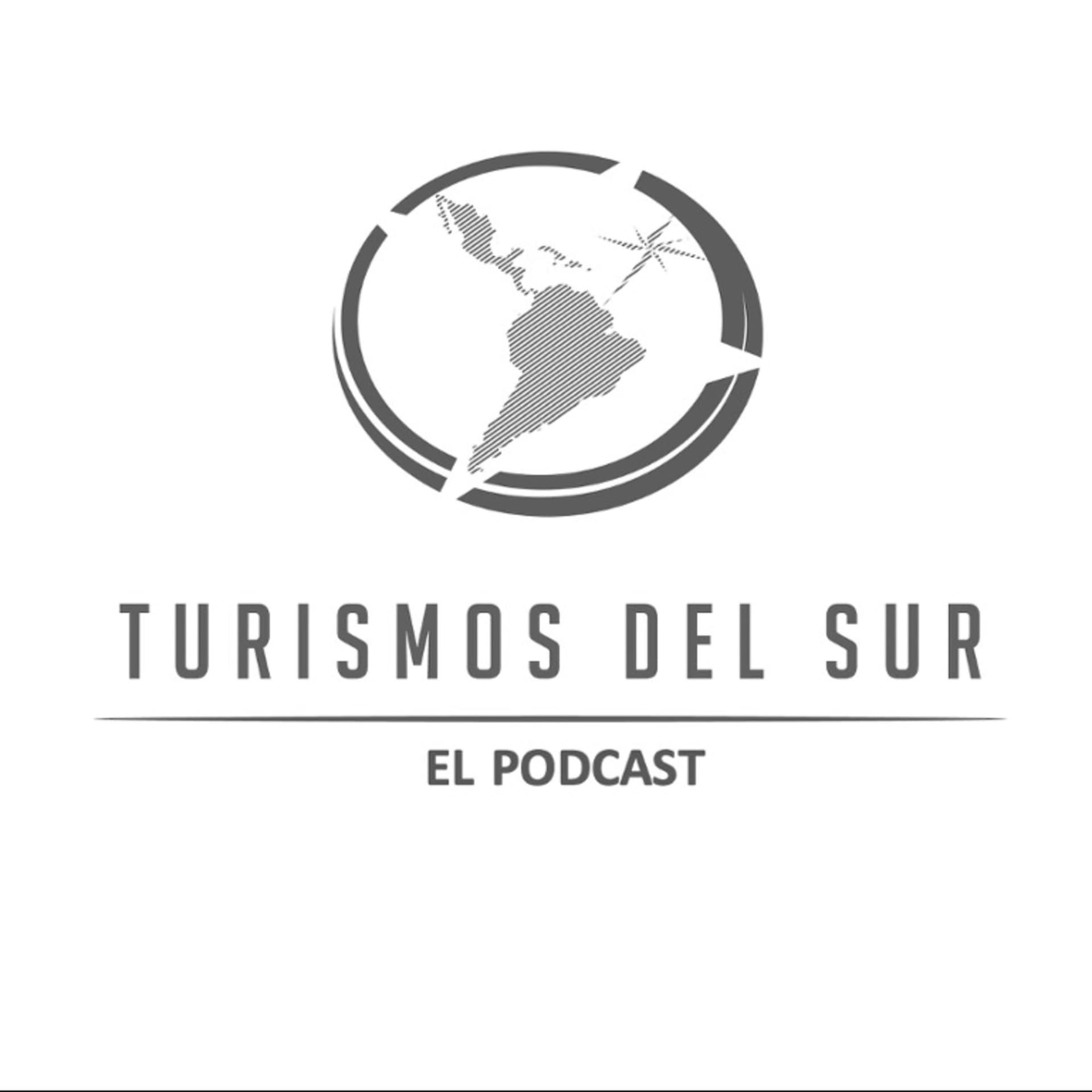 Turismos del Sur. El podcast. - Podcasts
