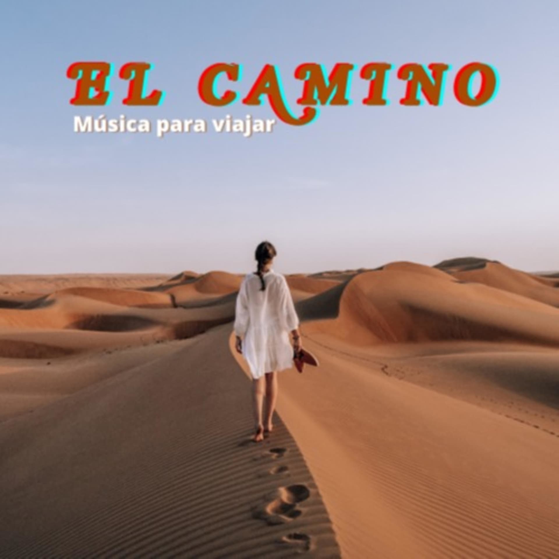 El Camino - Música para viajar - Podcasts
